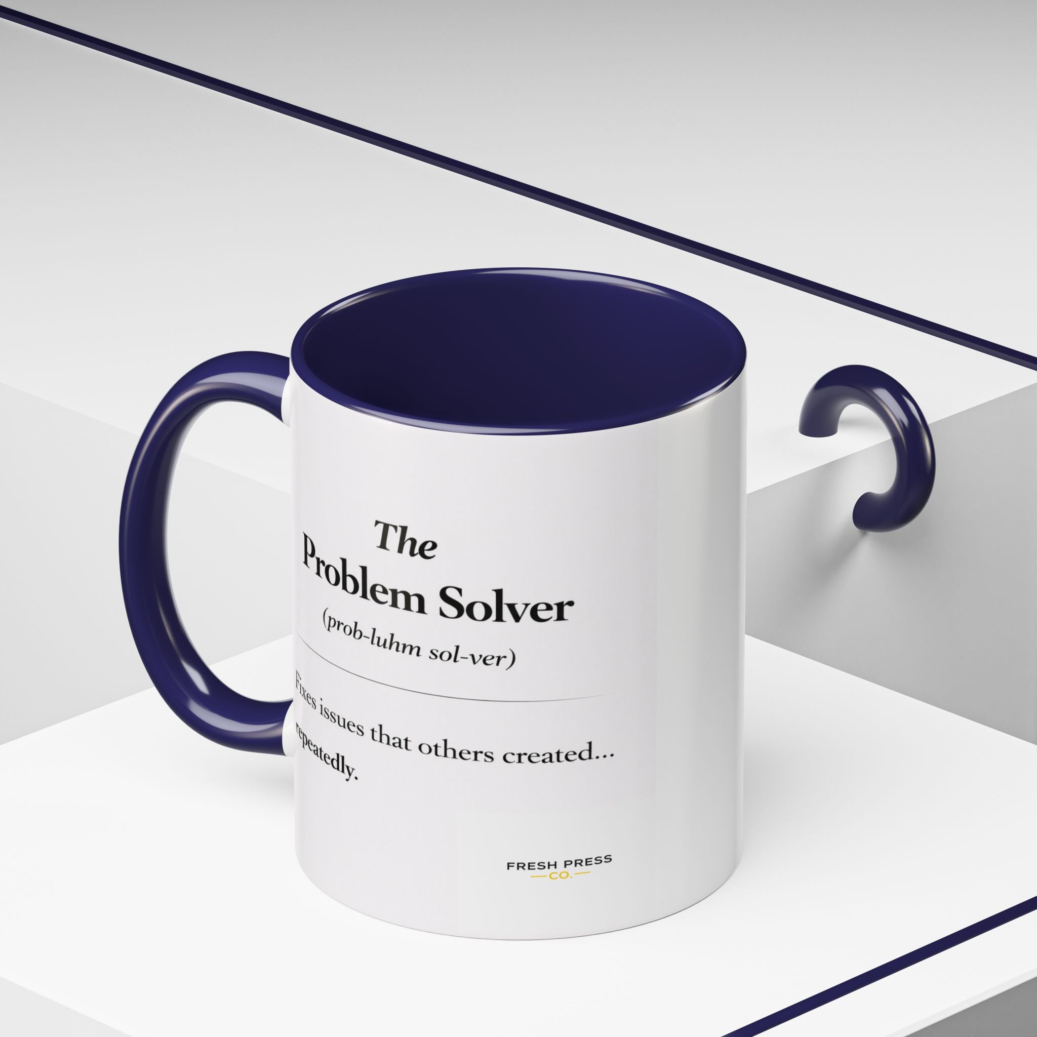 "The Problem Solver" Coffee Accent Mug (11/15oz)