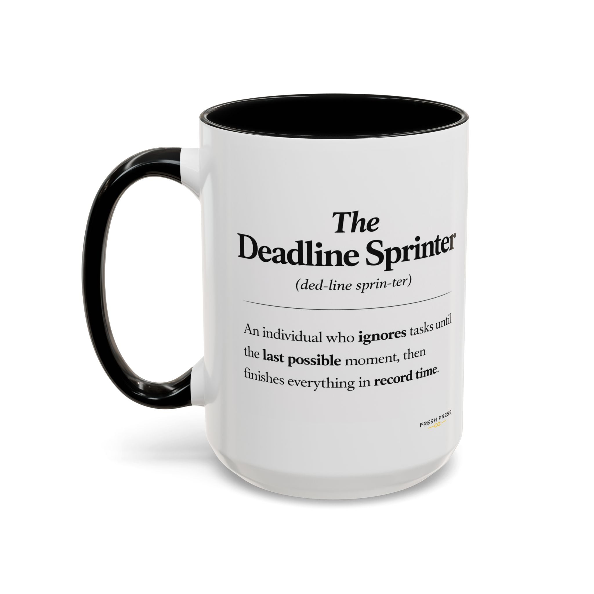 "The Deadline Sprinter" Coffee Mug — Funny Espresso Barista Accent Mug (11/15oz)