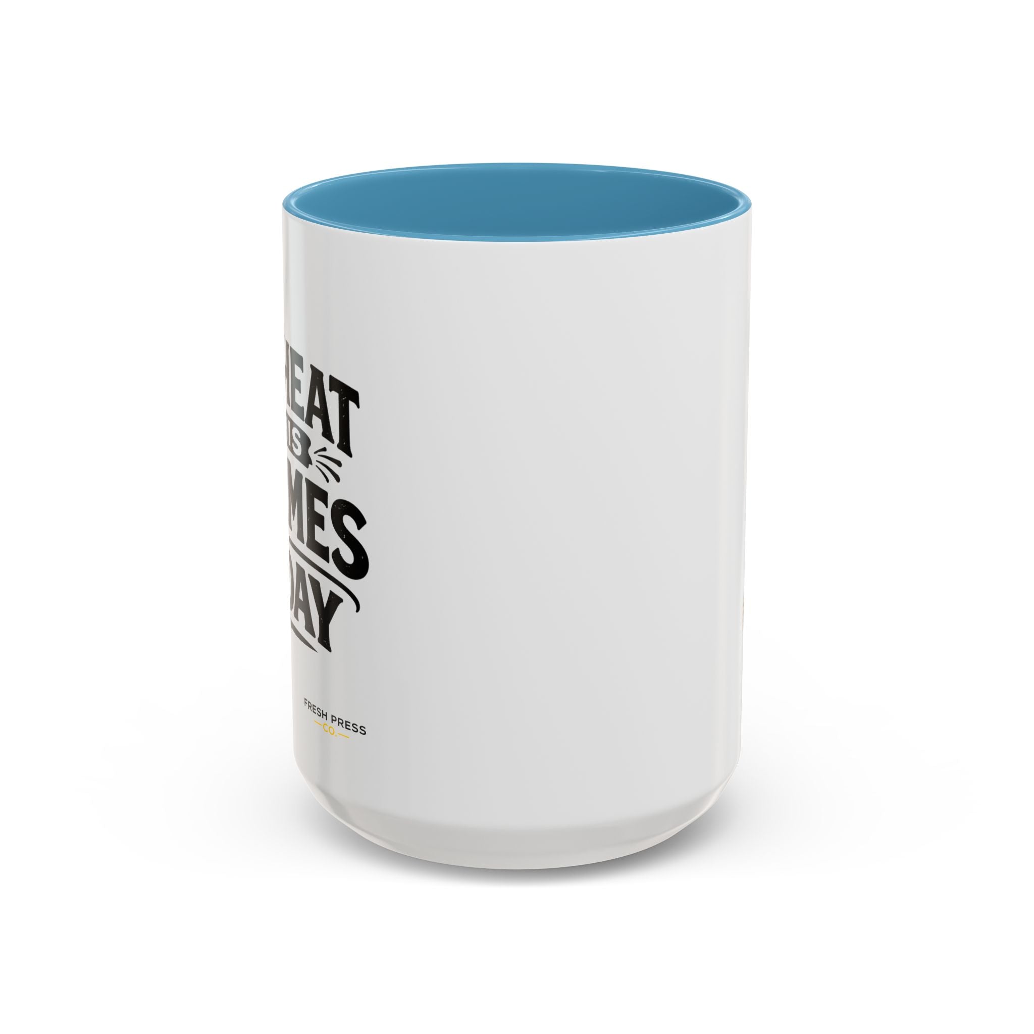 "I Reheat This Four Times A Day" Coffee Mug — Fun Espresso Emoji Accent Mug (11/15oz)