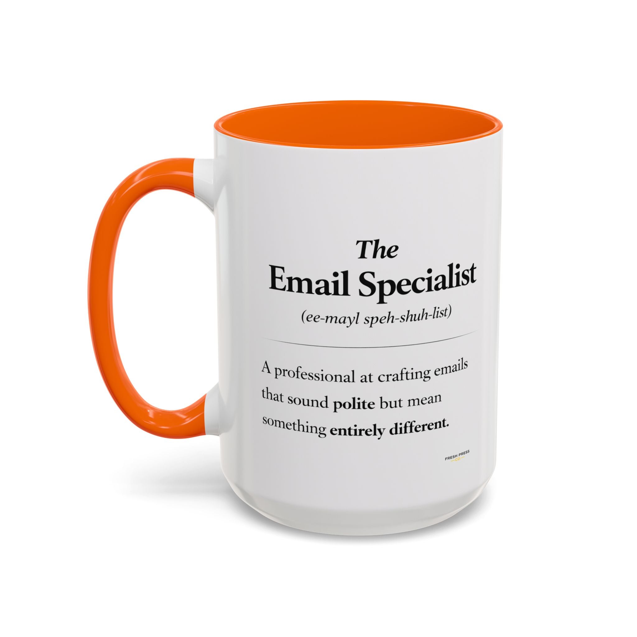 "The Email Specialist" Coffee Mug (11/15oz Accent Mug)