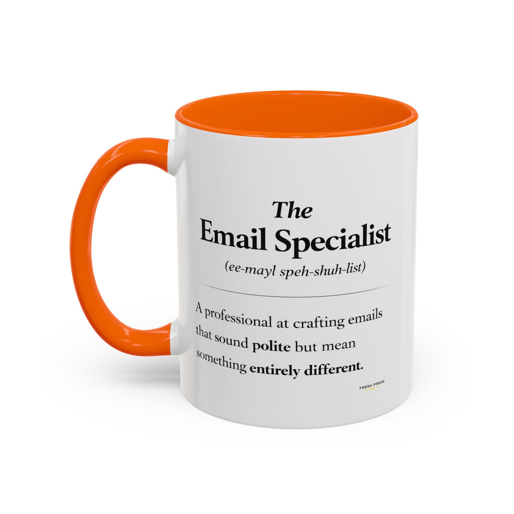 "The Email Specialist" Coffee Mug (11/15oz Accent Mug)