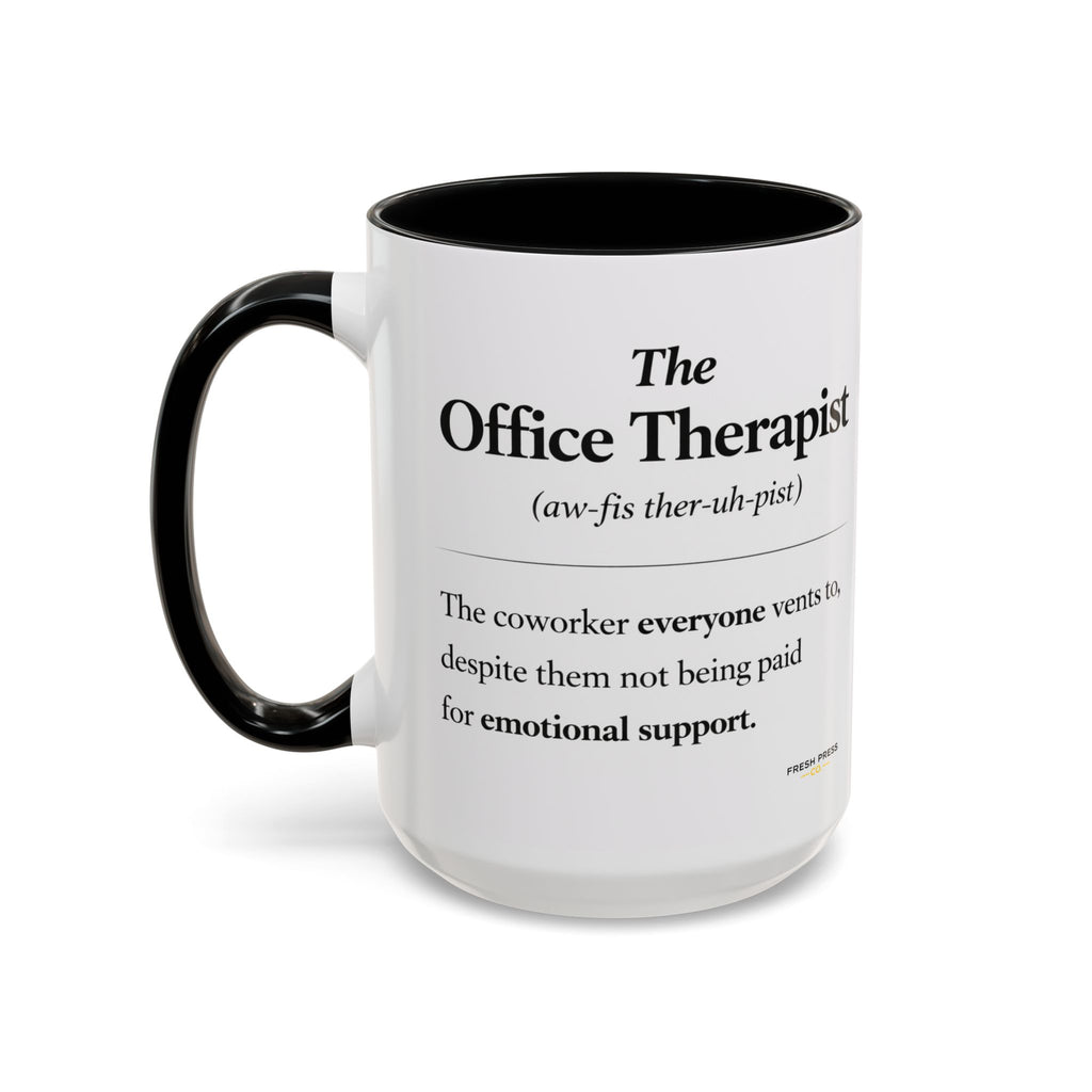 "The Office Therapist" Coffee Mug (11/15oz)