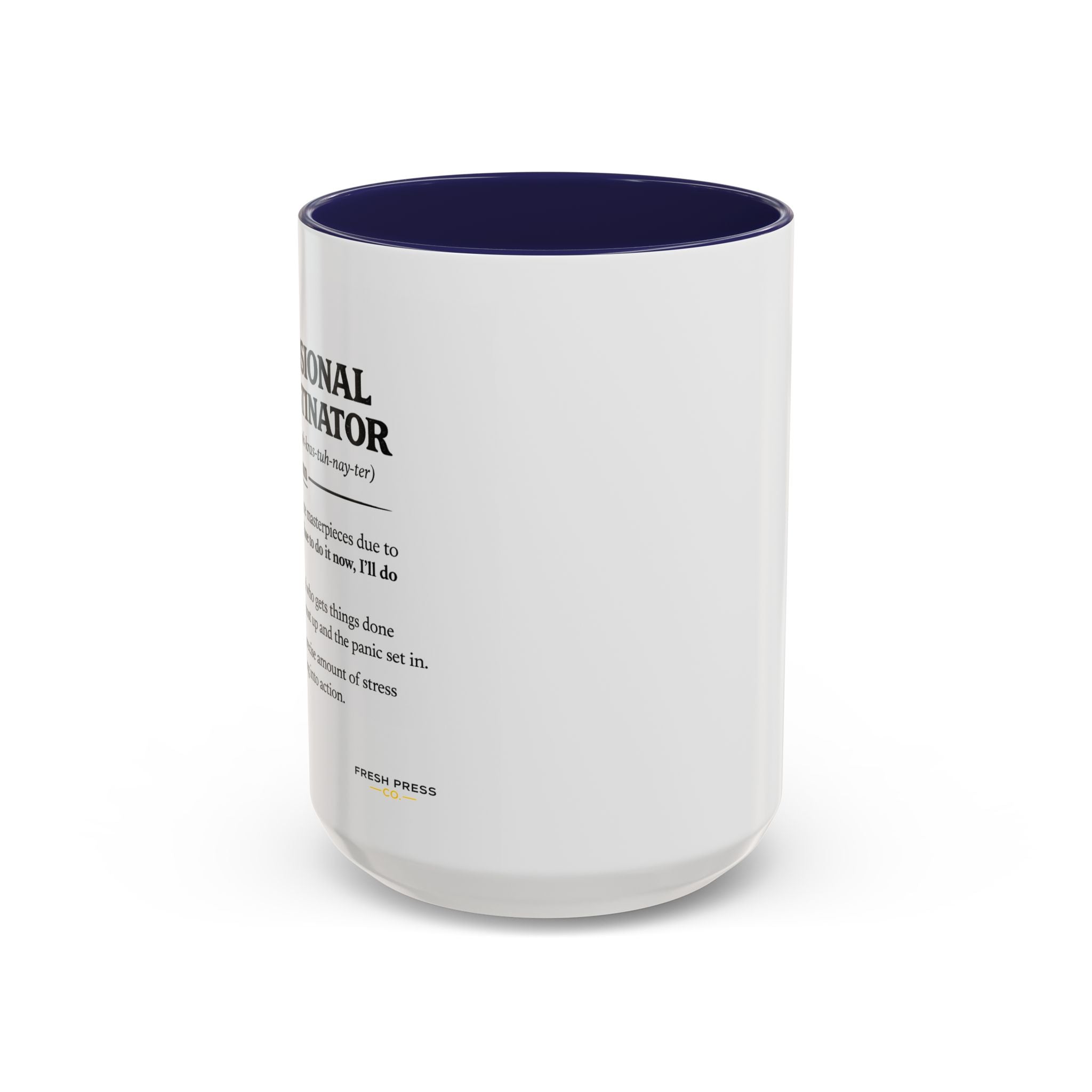 "Professional Procrastinator" Coffee Mug - accent Mug (11/15 oz)