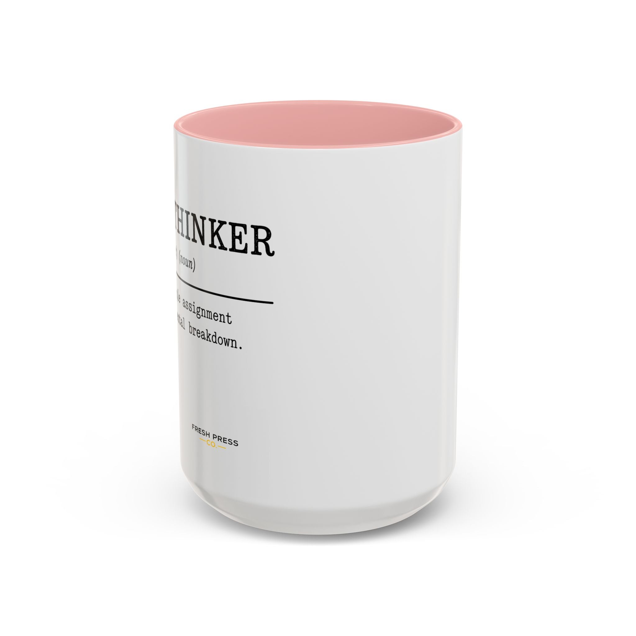 "Overthinker" Coffee Mug — Funny Accent Mug (11/15 oz)