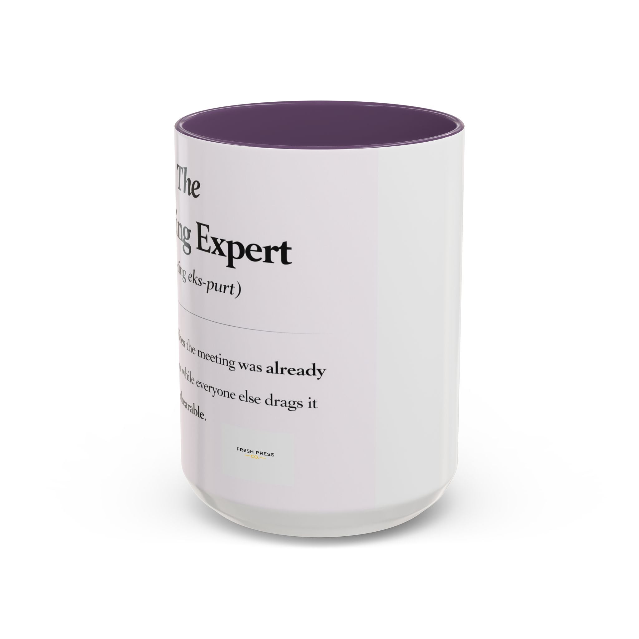 "The Meeting Expert" Coffee Accent Mug (11/15oz)