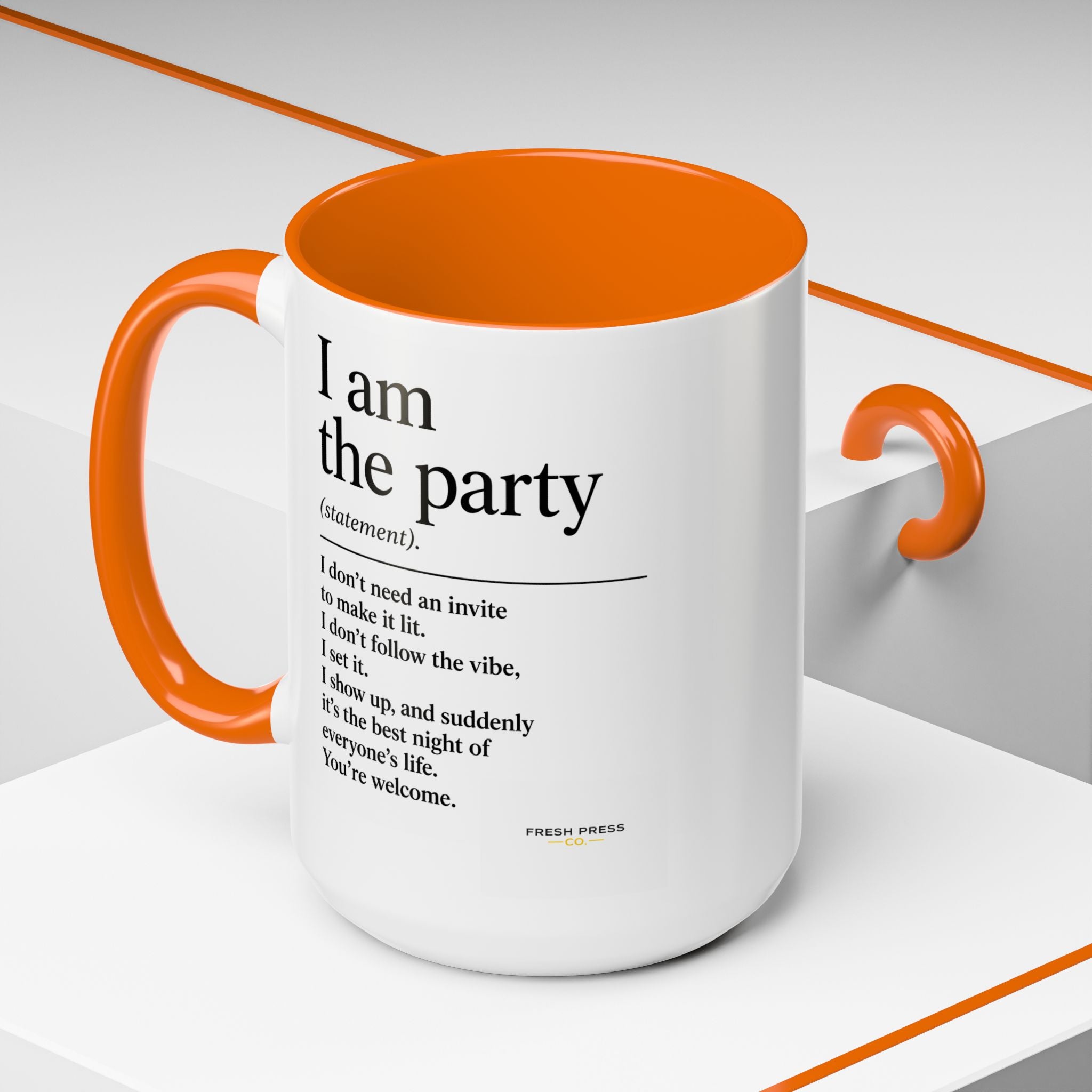 "I Am The Party" Coffee Mug (Accent 11/15oz)
