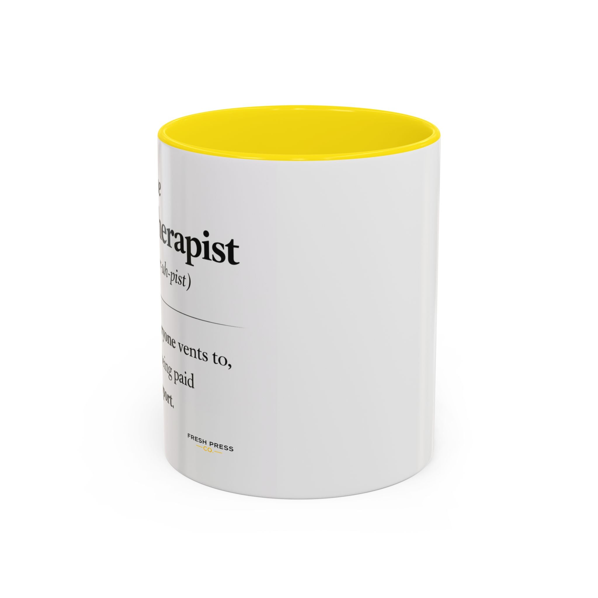 "The Office Therapist" Coffee Mug (11/15oz)