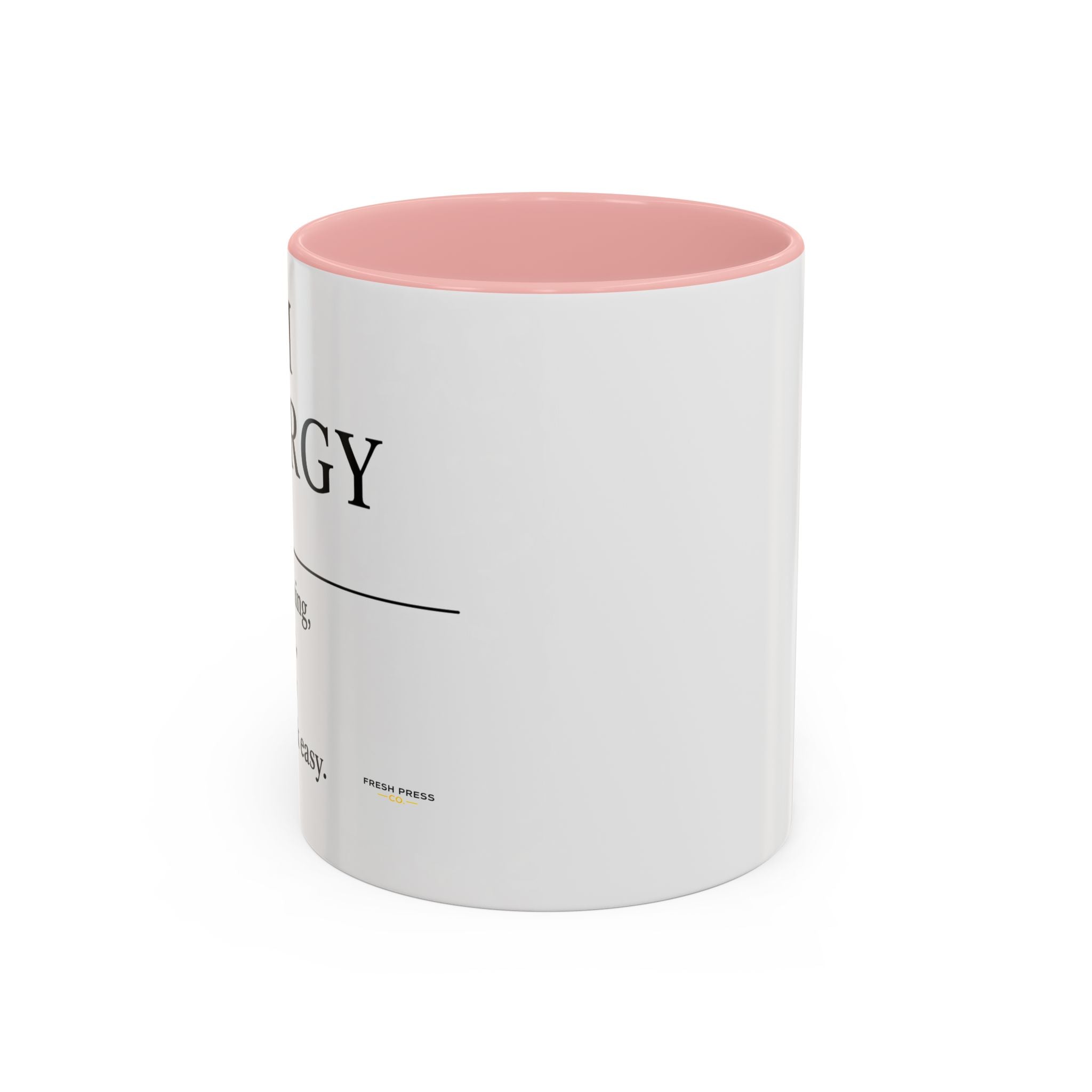"Mom Energy" Coffee Mug —  Accent Mug (11/15oz)