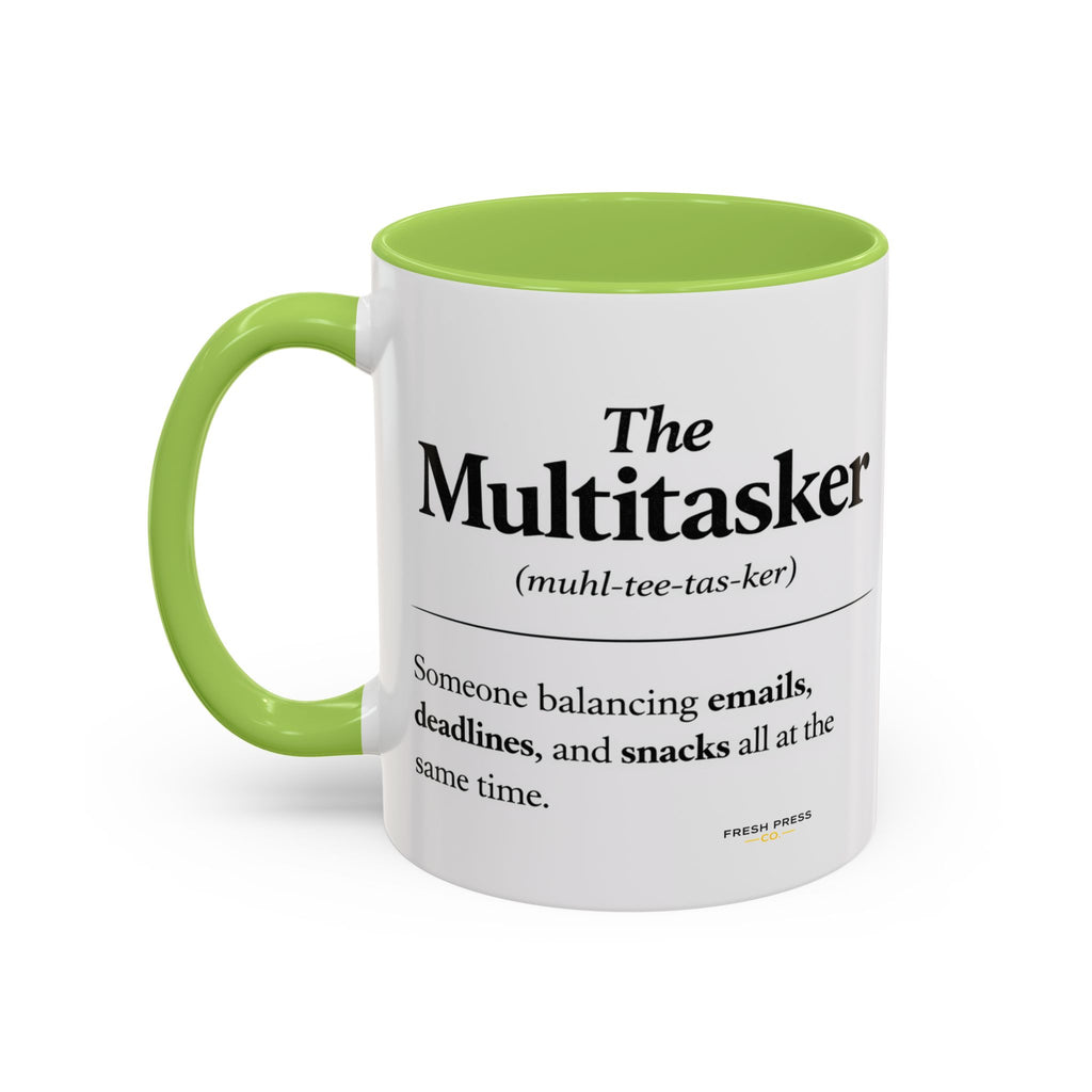 "The Multitasker" Accent Coffee Mug (11, 15oz)