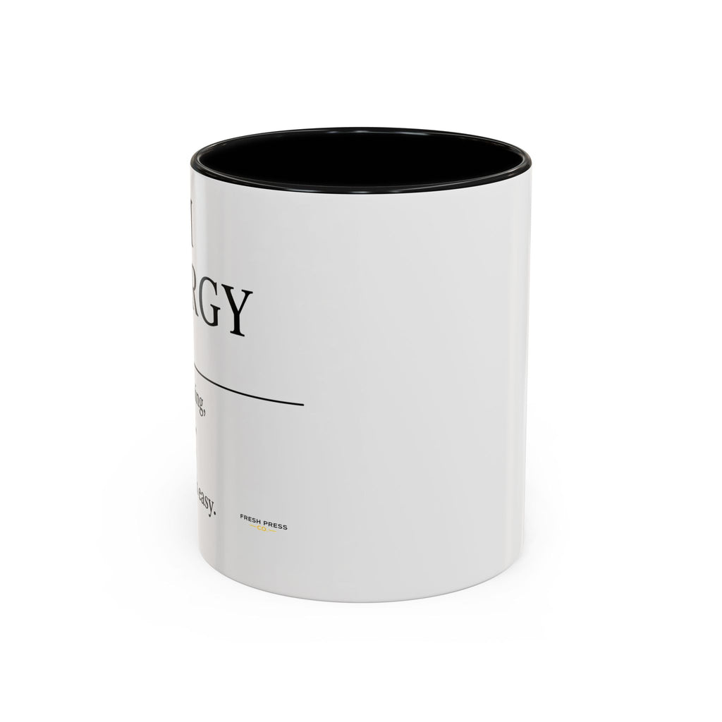 "Mom Energy" Coffee Mug —  Accent Mug (11/15oz)