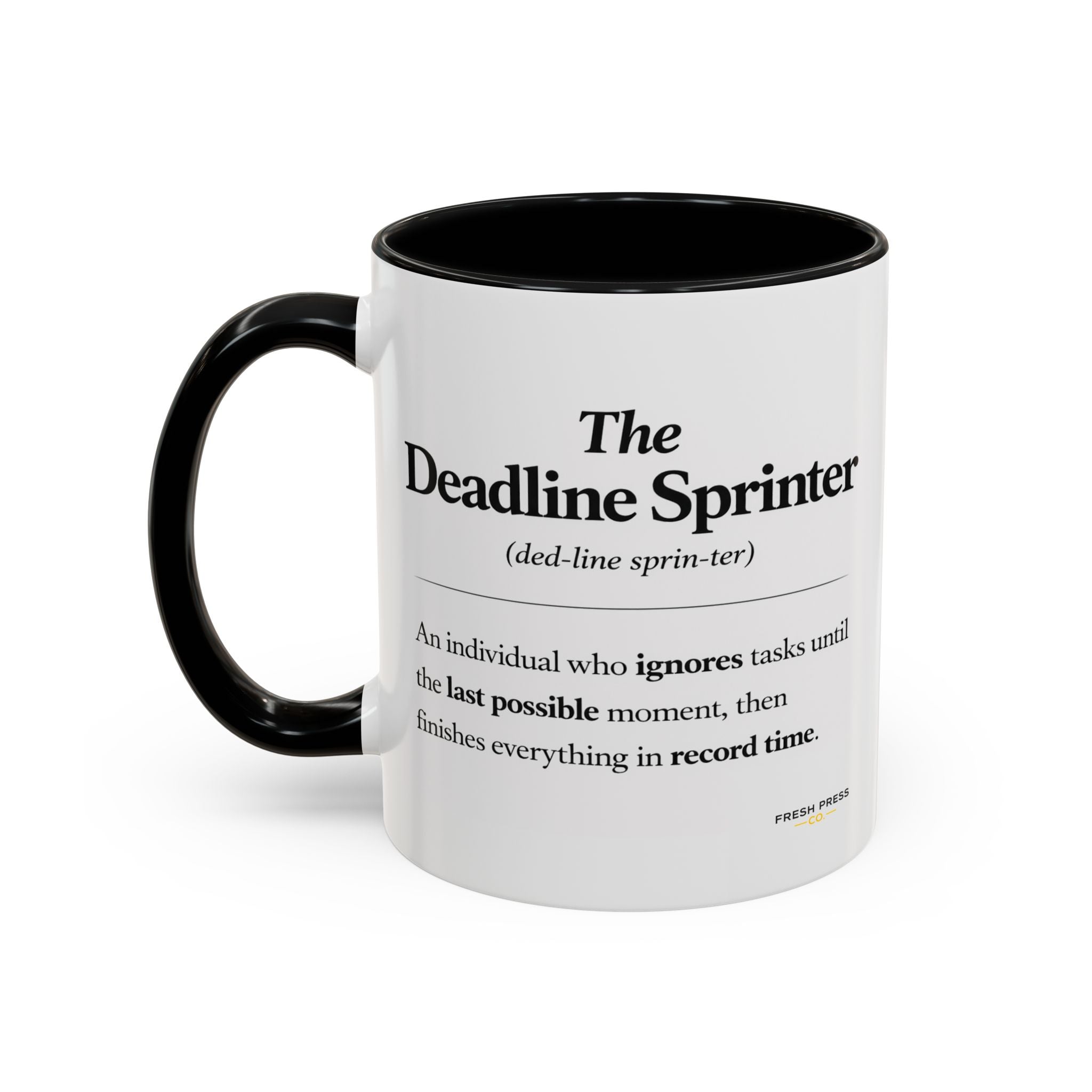 "The Deadline Sprinter" Coffee Mug — Funny Espresso Barista Accent Mug (11/15oz)