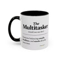 "The Multitasker" Accent Coffee Mug (11, 15oz)