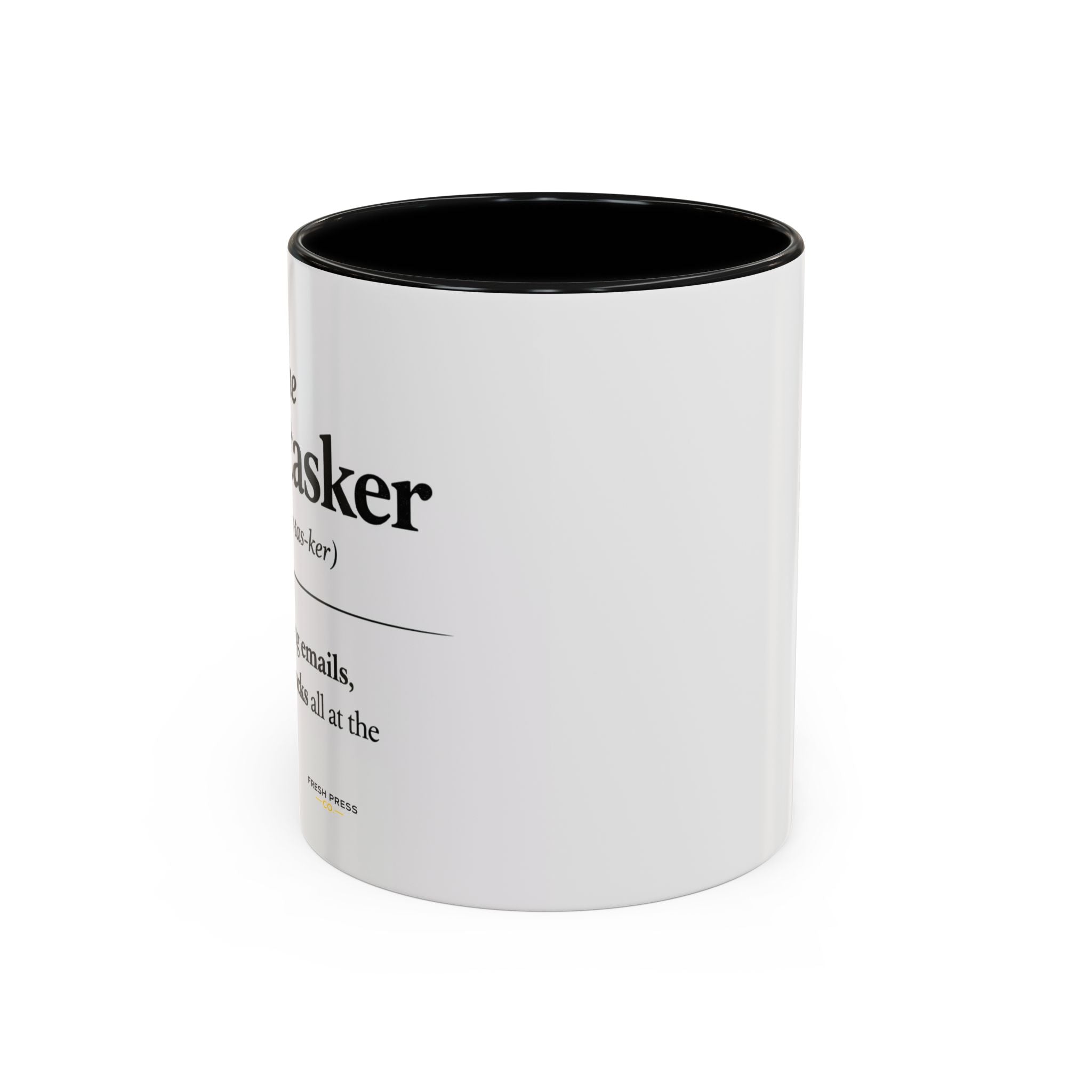 "The Multitasker" Accent Coffee Mug (11, 15oz)