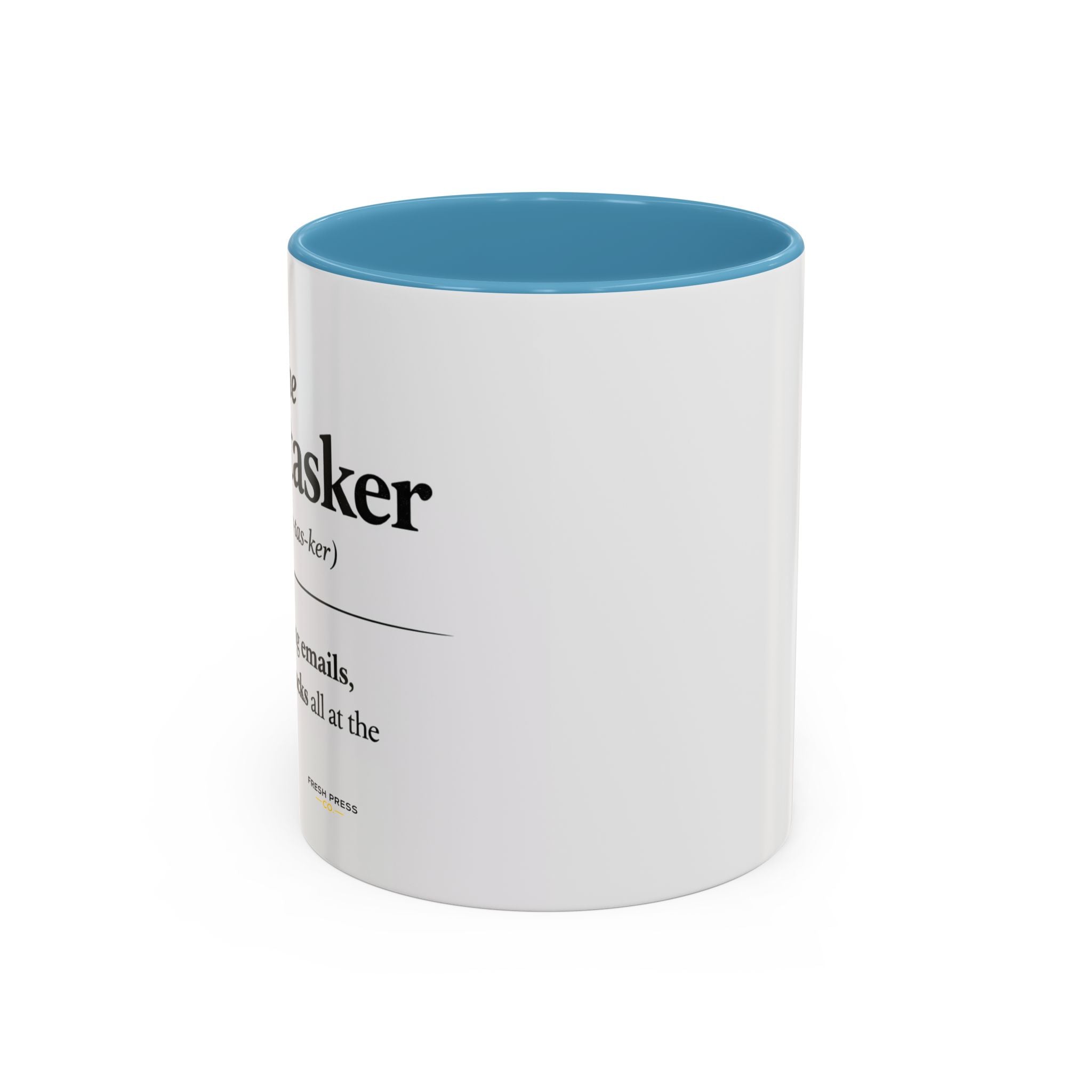 "The Multitasker" Accent Coffee Mug (11, 15oz)
