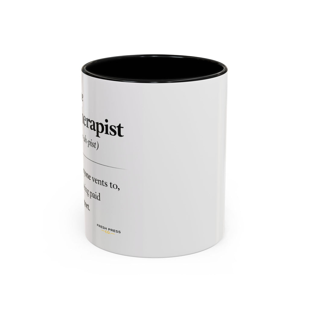"The Office Therapist" Coffee Mug (11/15oz)