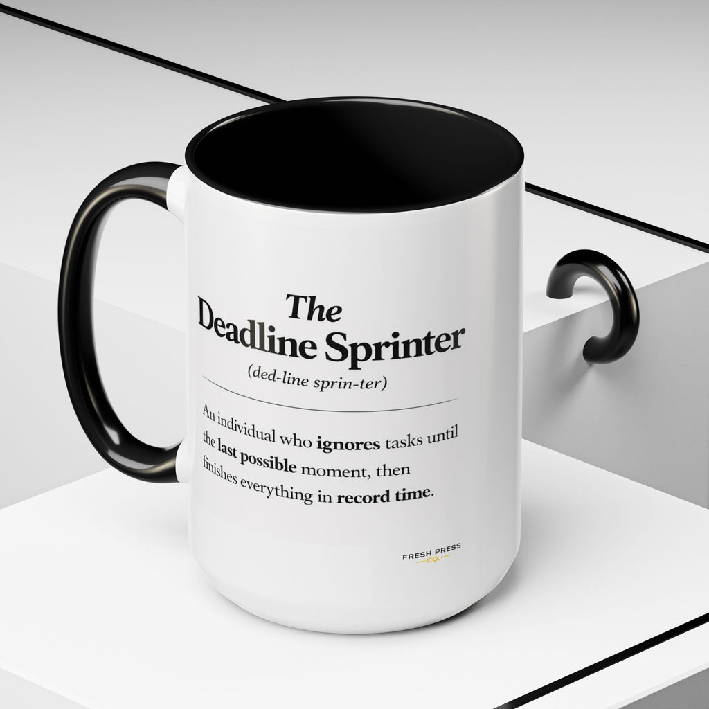 "The Deadline Sprinter" Coffee Mug — Funny Espresso Barista Accent Mug (11/15oz)