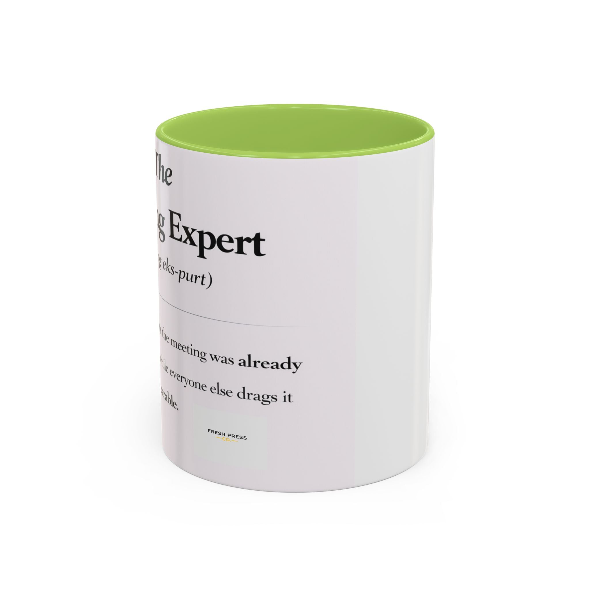 "The Meeting Expert" Coffee Accent Mug (11/15oz)