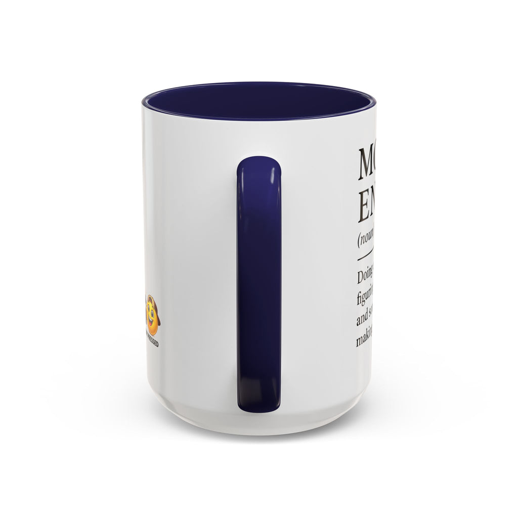 "Mom Energy" Coffee Mug —  Accent Mug (11/15oz)