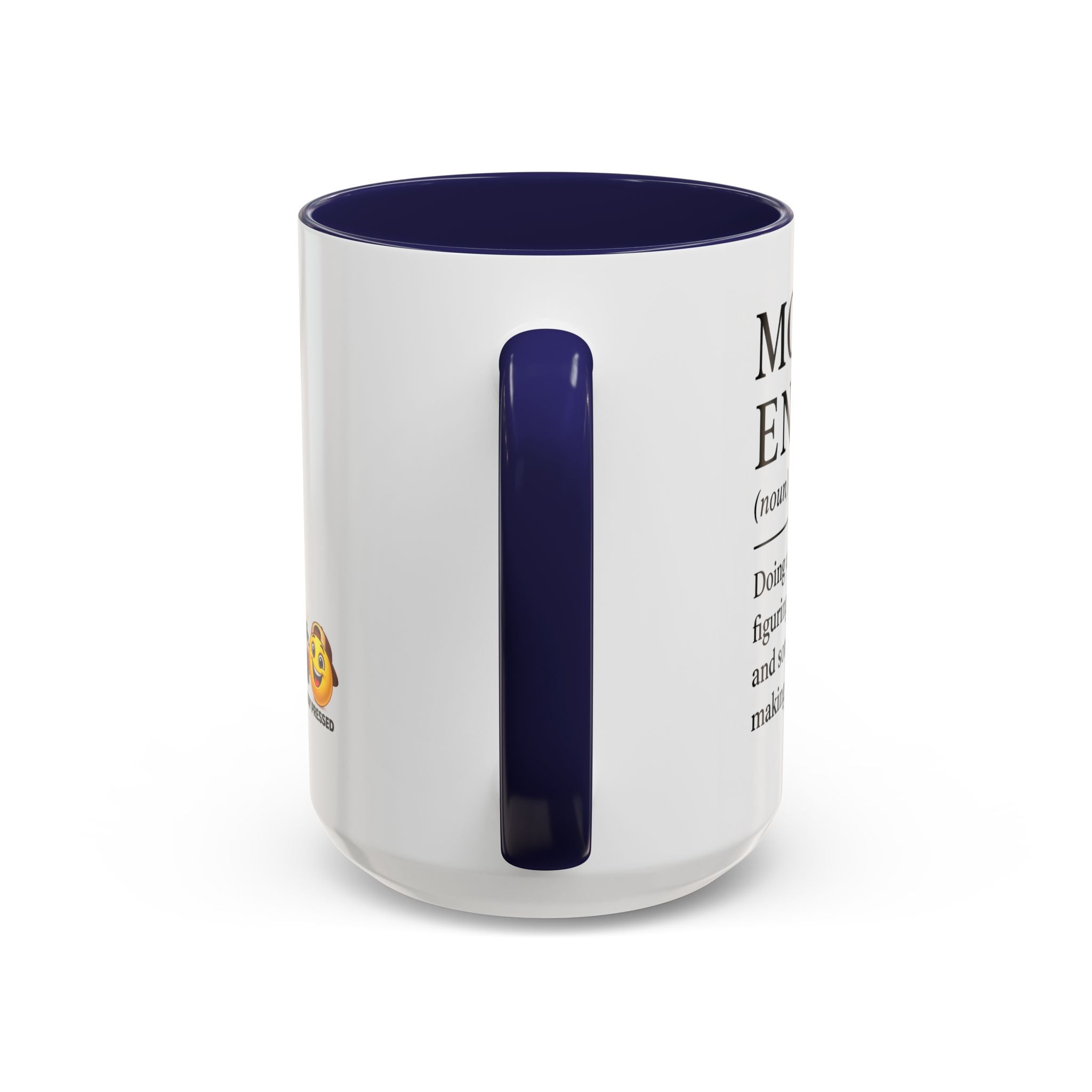 "Mom Energy" Coffee Mug —  Accent Mug (11/15oz)