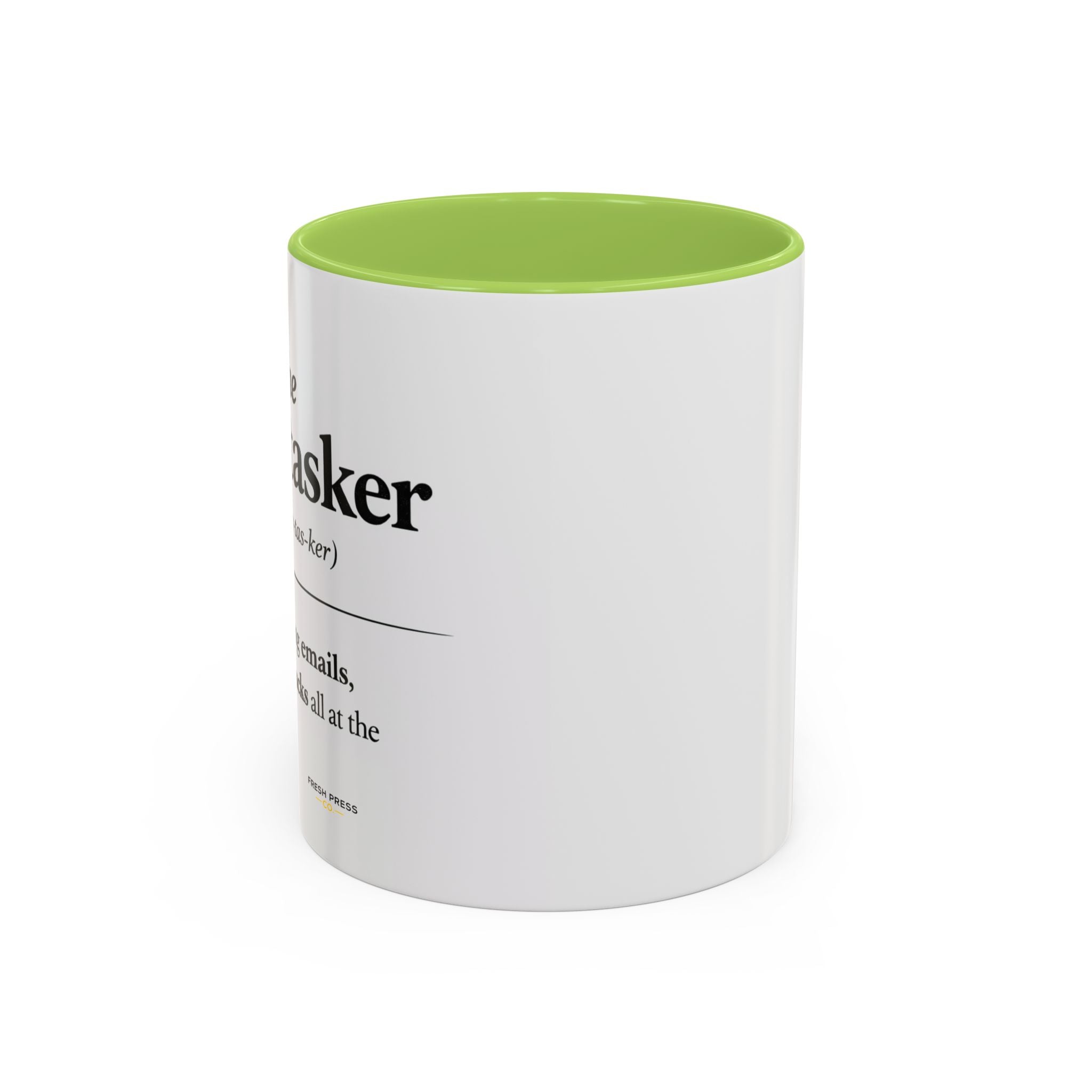 "The Multitasker" Accent Coffee Mug (11, 15oz)