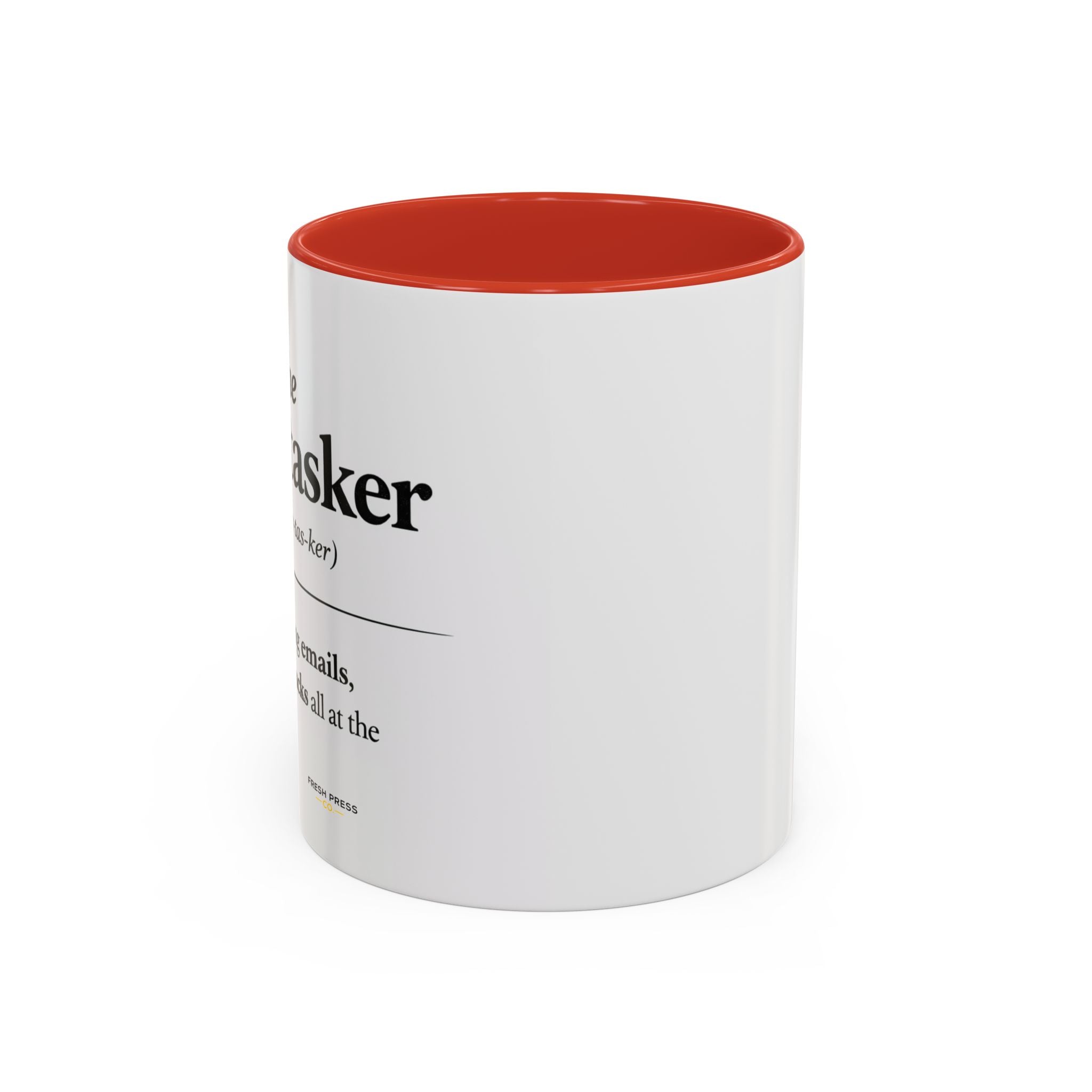 "The Multitasker" Accent Coffee Mug (11, 15oz)