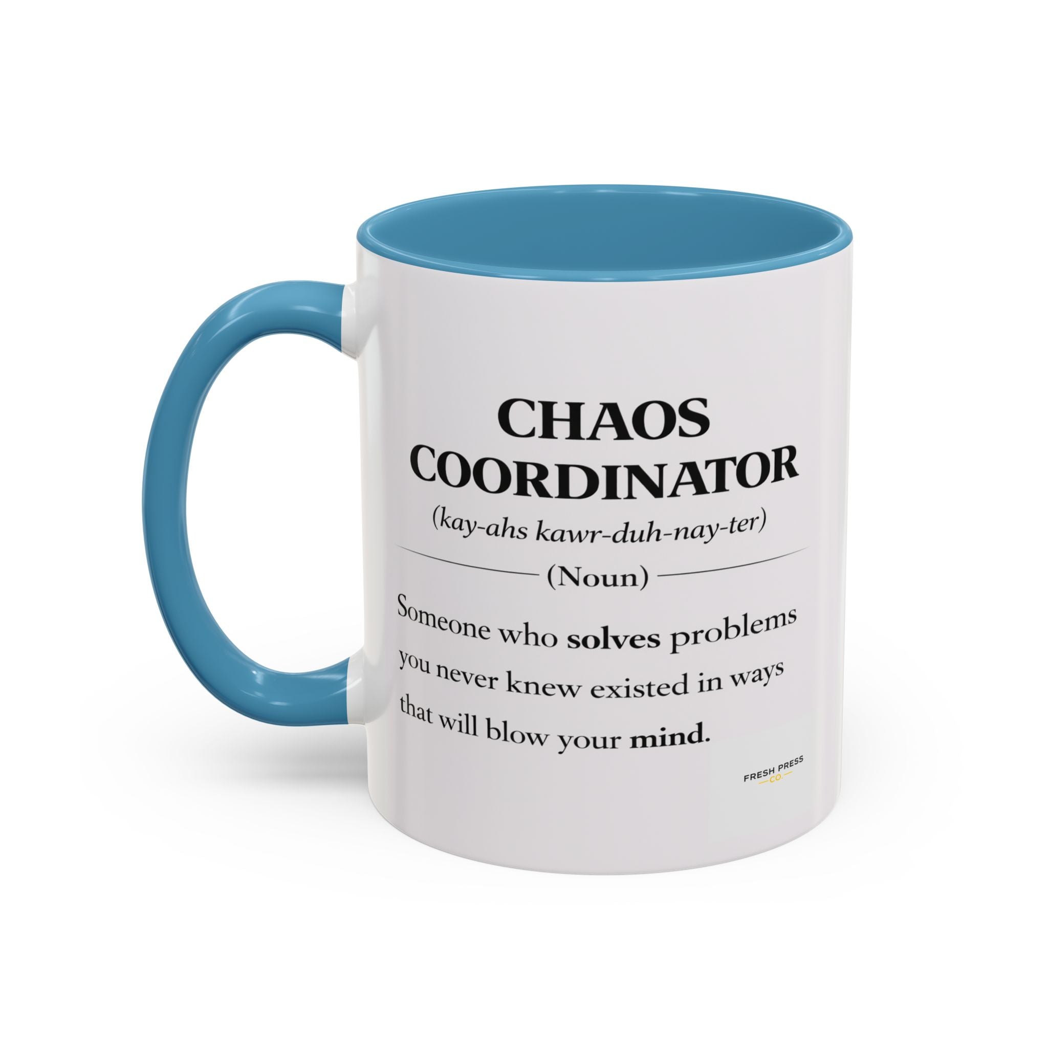 "Chaos Coordinator" Coffee Mug — Funny Definition Mug for Problem Solvers (11/15oz)