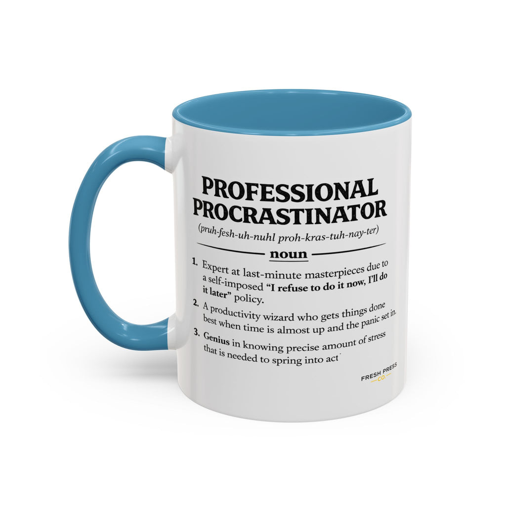 "Professional Procrastinator" Coffee Mug - accent Mug (11/15 oz)