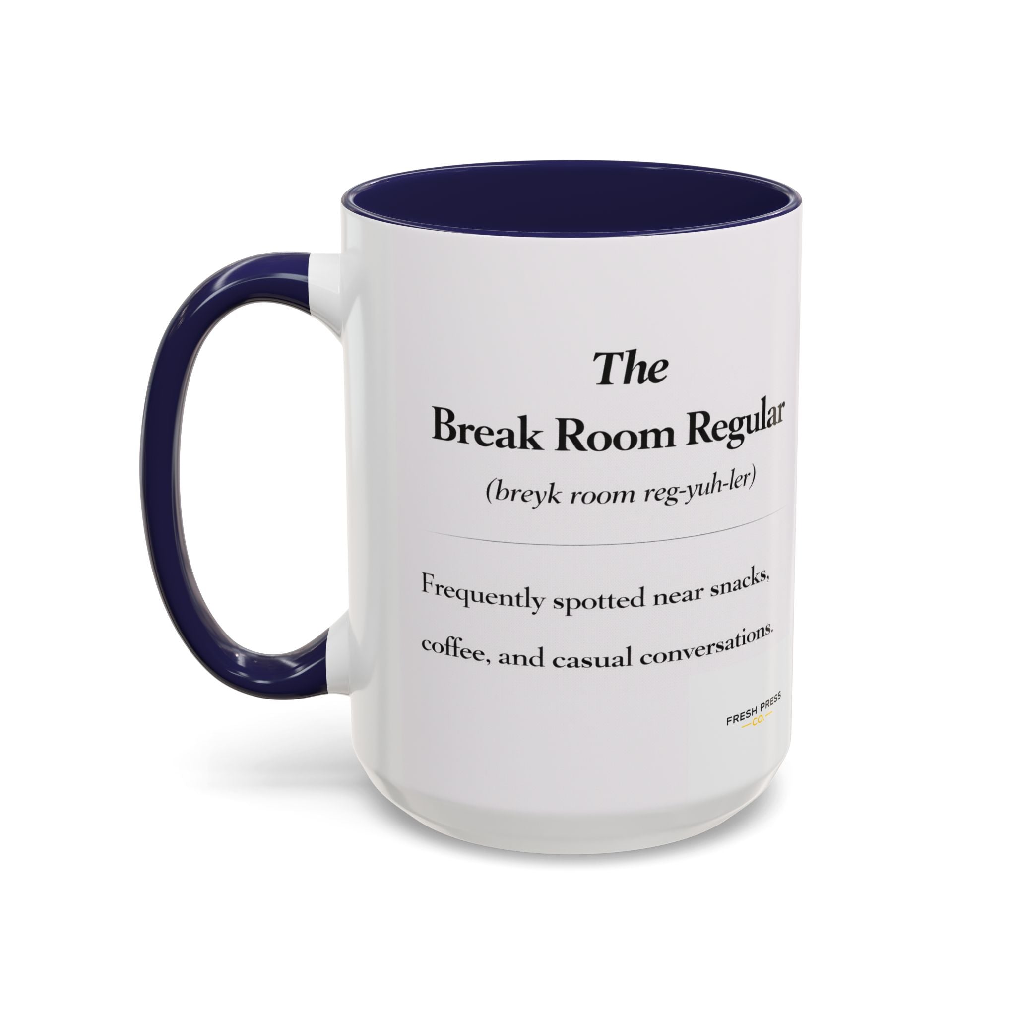"Break Room Regular" Coffee Definition Mug (11/15 oz)
