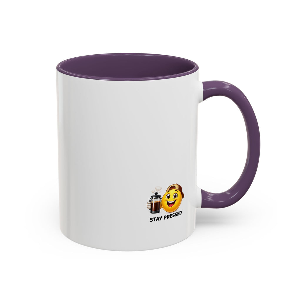 Stay Pressed Coffee Mug — Funny Espresso Emoji Accent Ceramic Mug (11/15oz)
