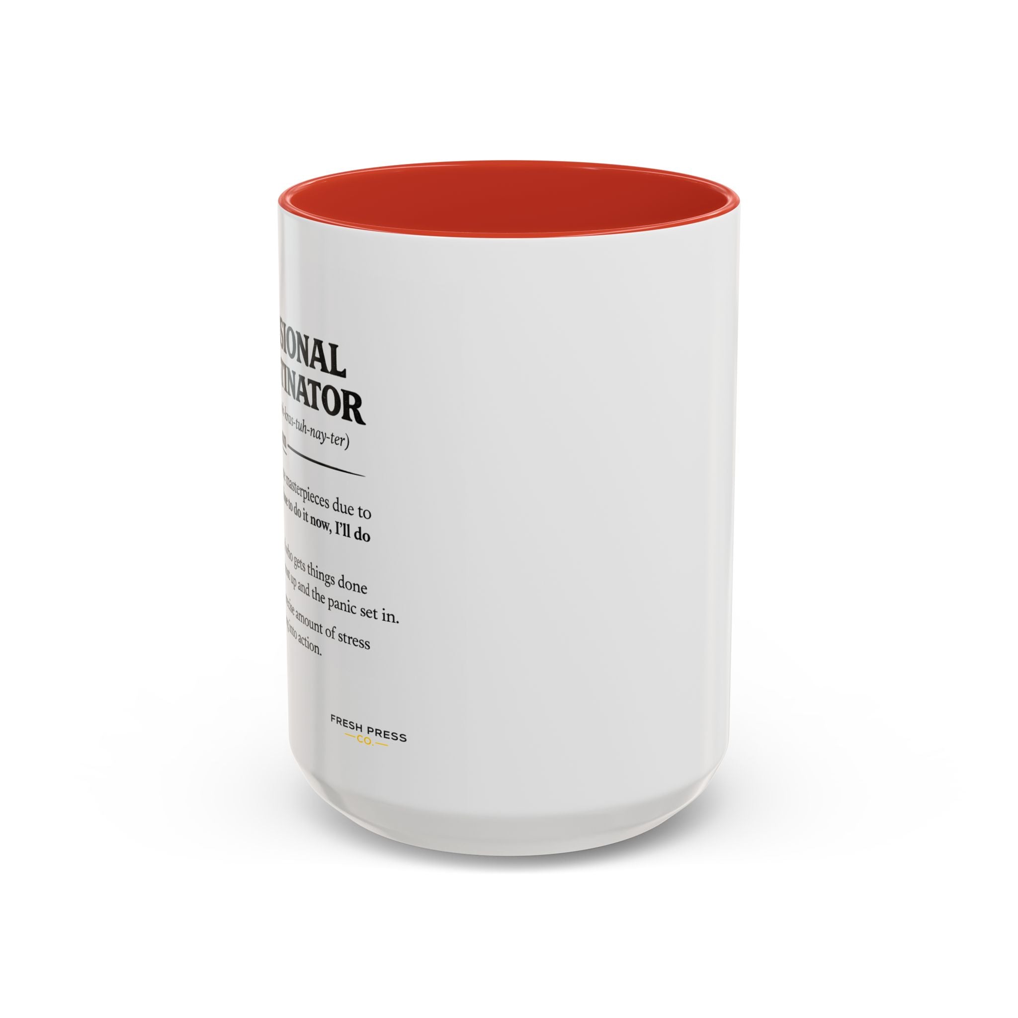 "Professional Procrastinator" Coffee Mug - accent Mug (11/15 oz)