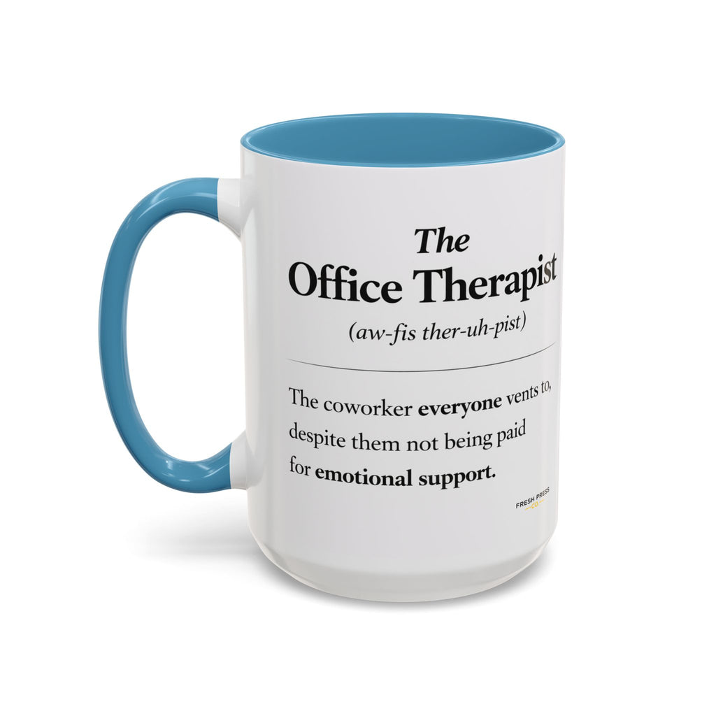 "The Office Therapist" Coffee Mug (11/15oz)