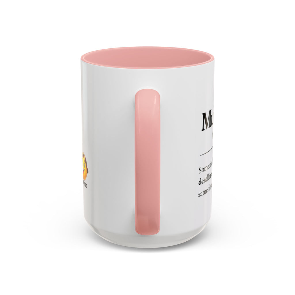 "The Multitasker" Accent Coffee Mug (11, 15oz)