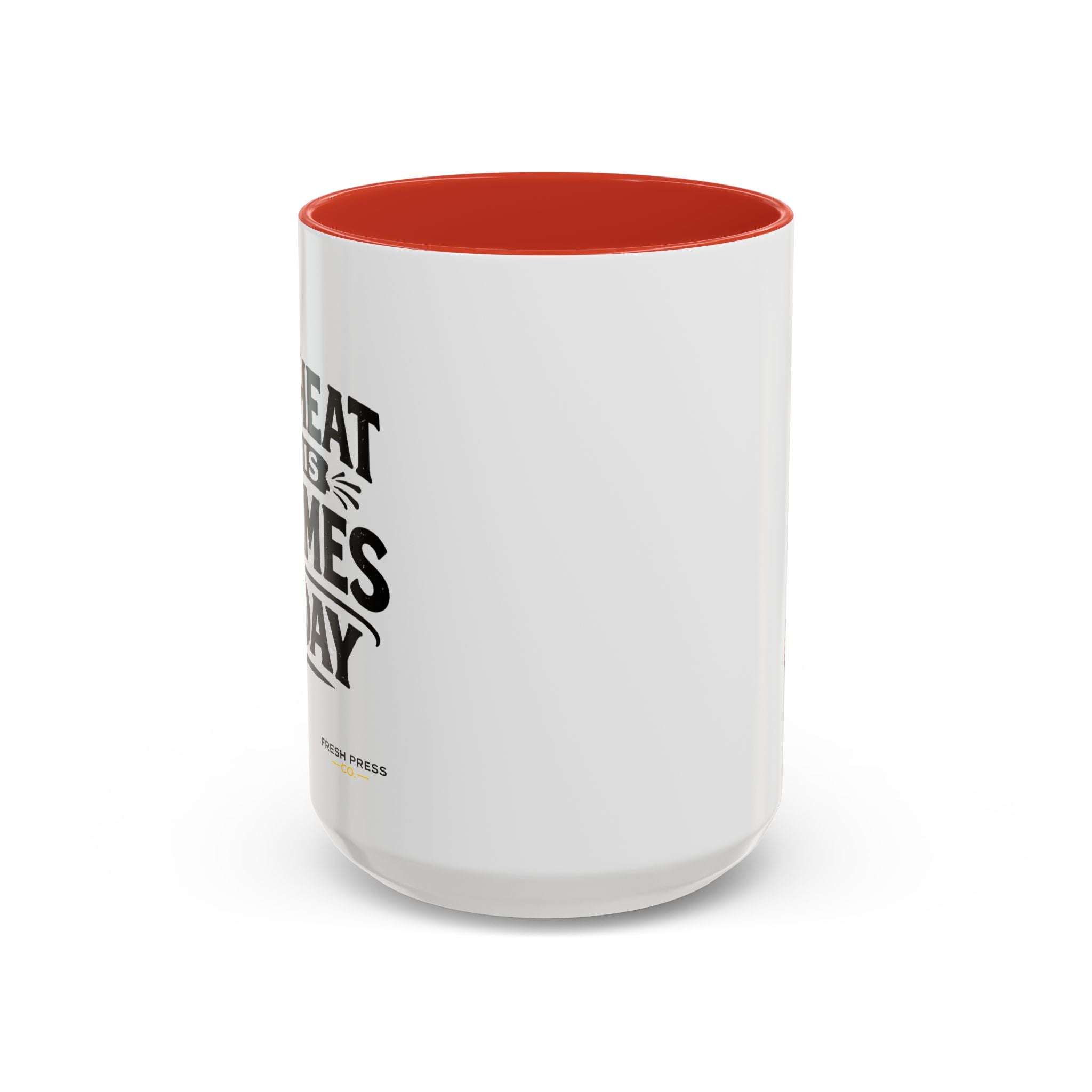 "I Reheat This Four Times A Day" Coffee Mug — Fun Espresso Emoji Accent Mug (11/15oz)