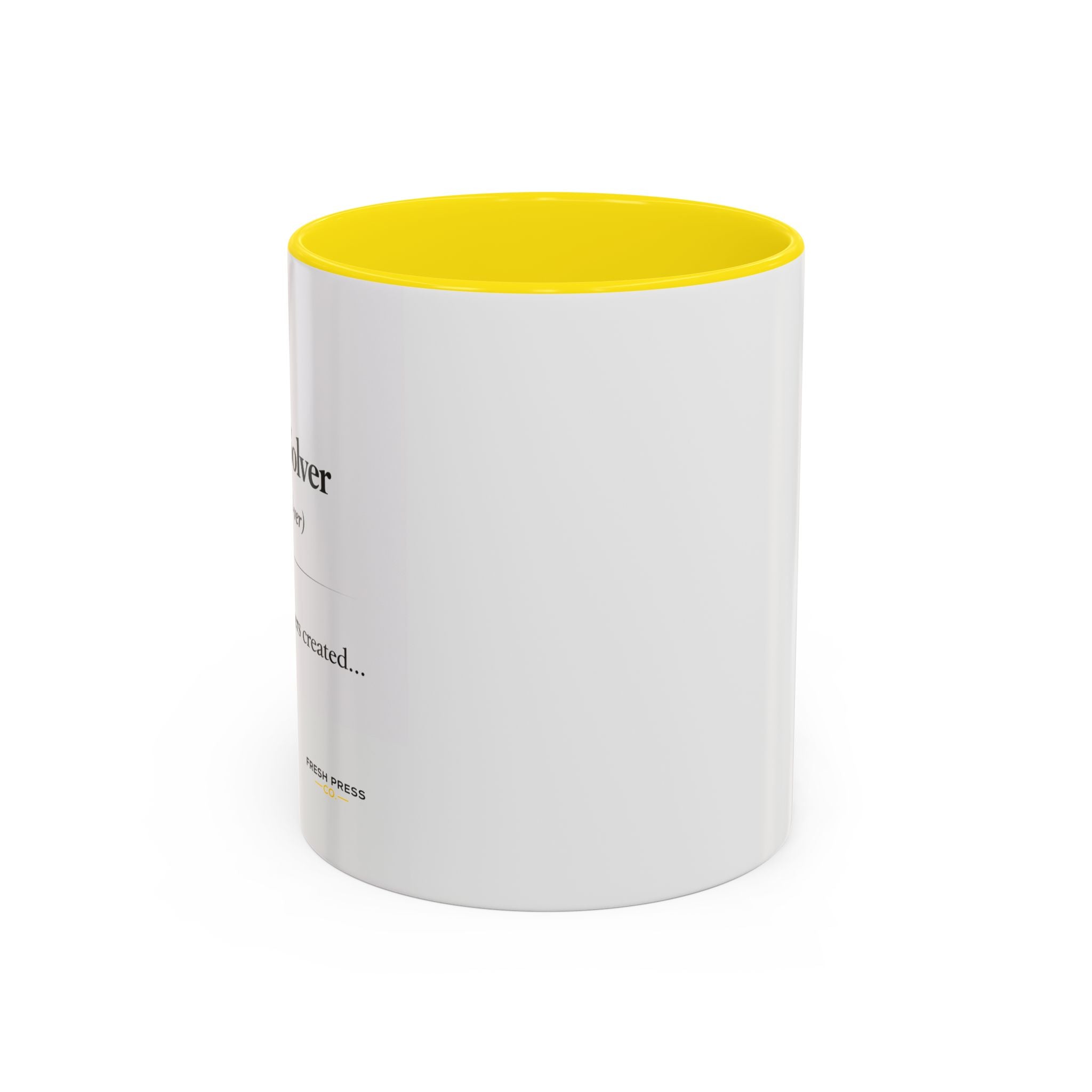 "The Problem Solver" Coffee Accent Mug (11/15oz)