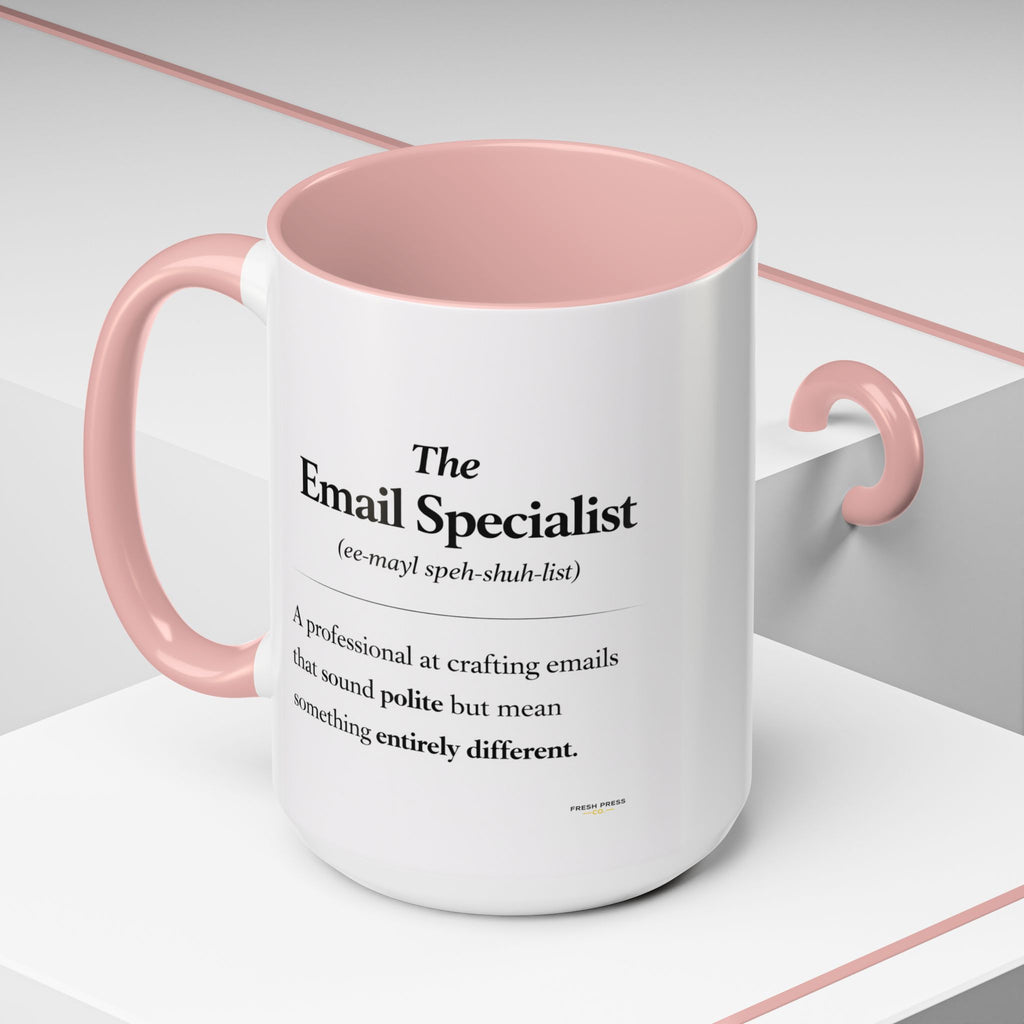 "The Email Specialist" Coffee Mug (11/15oz Accent Mug)