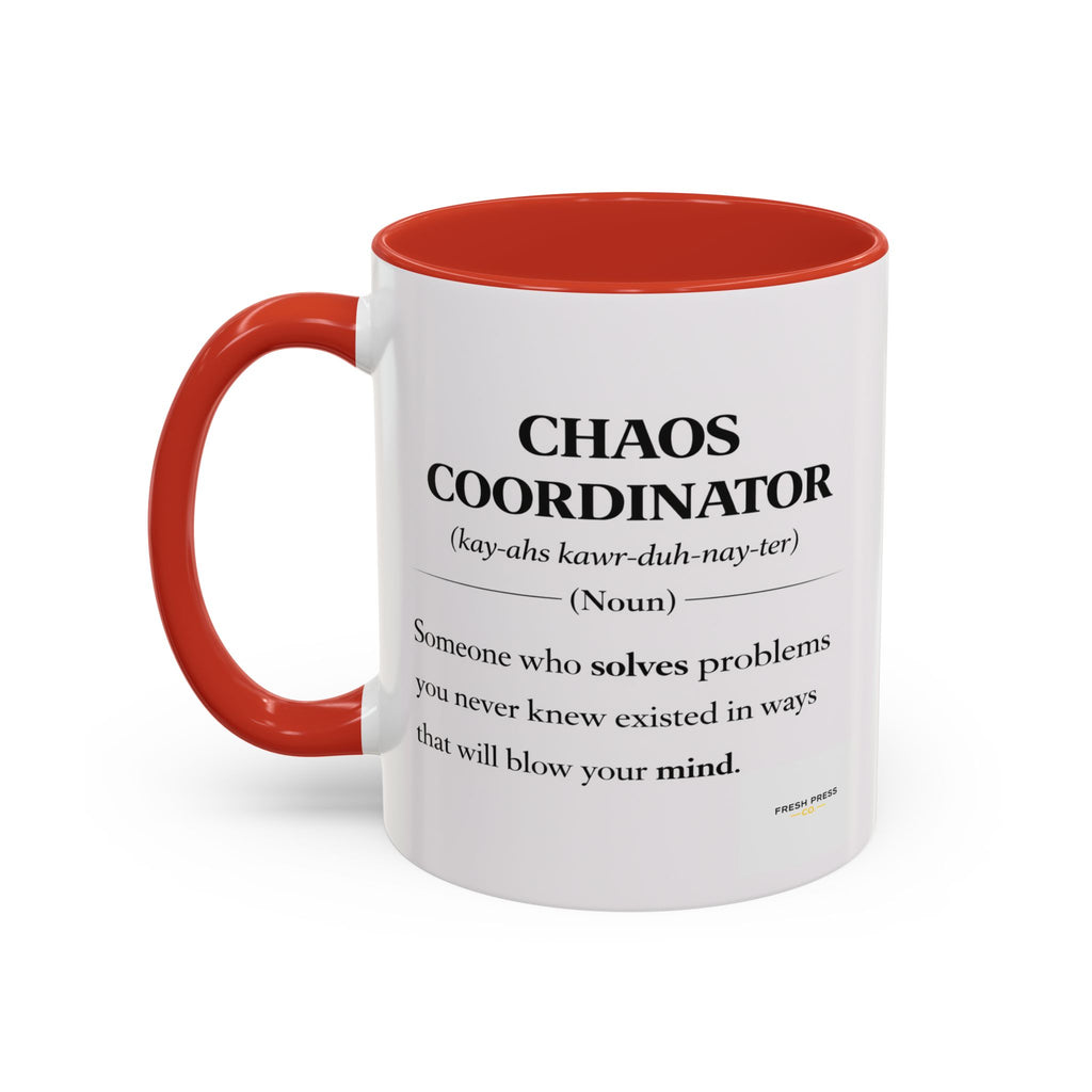 "Chaos Coordinator" Coffee Mug — Funny Definition Mug for Problem Solvers (11/15oz)
