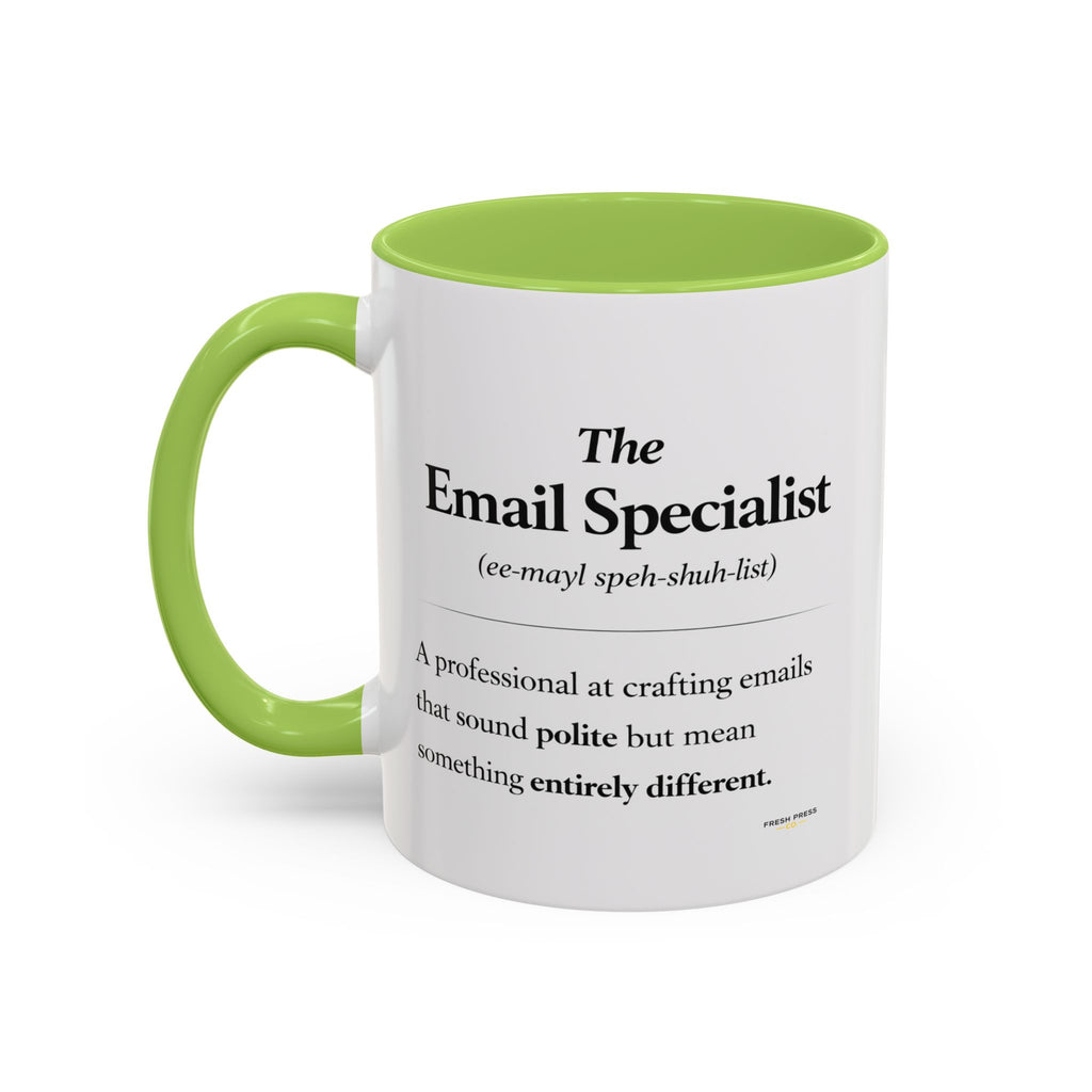 "The Email Specialist" Coffee Mug (11/15oz Accent Mug)