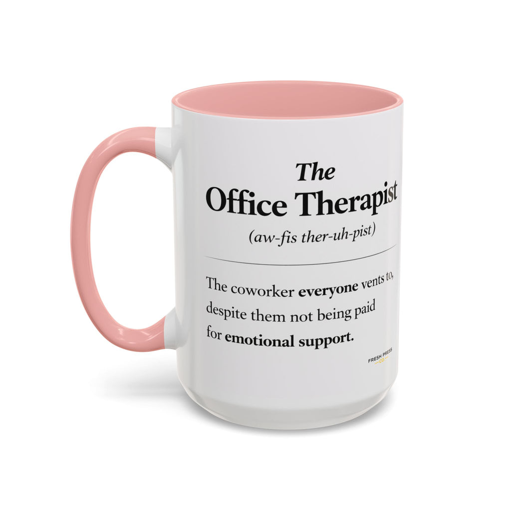 "The Office Therapist" Coffee Mug (11/15oz)
