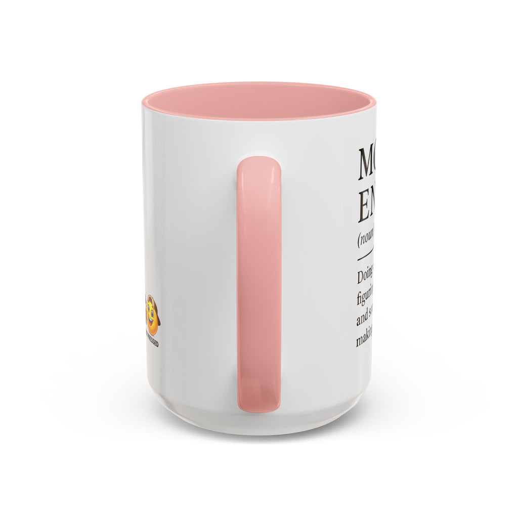 "Mom Energy" Coffee Mug —  Accent Mug (11/15oz)
