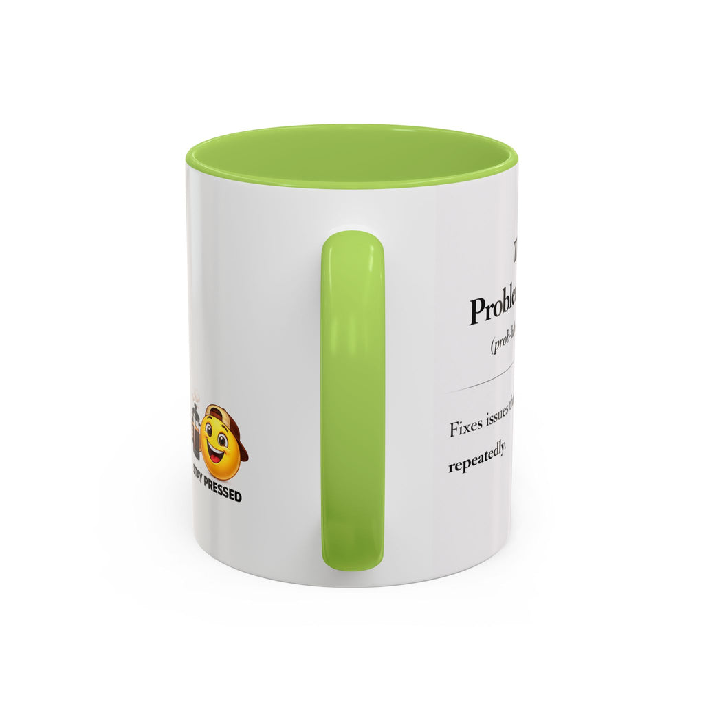 "The Problem Solver" Coffee Accent Mug (11/15oz)
