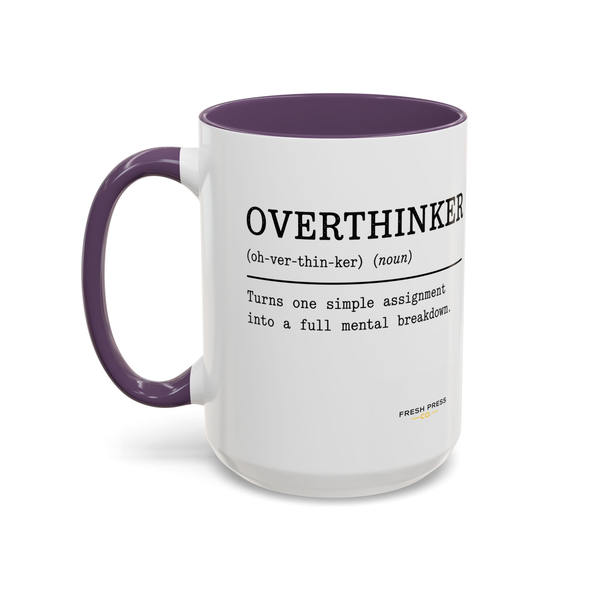 "Overthinker" Coffee Mug — Funny Accent Mug (11/15 oz)