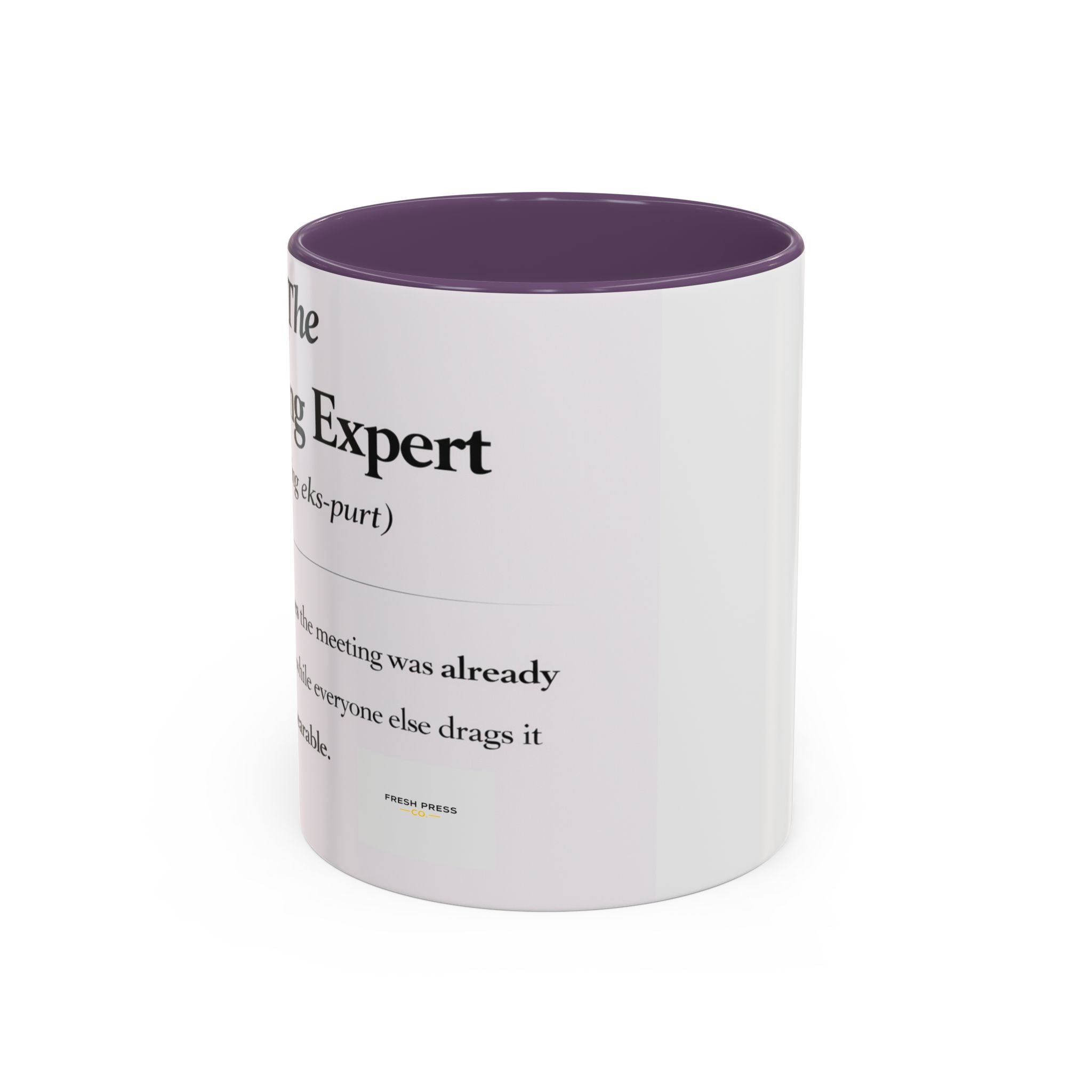 "The Meeting Expert" Coffee Accent Mug (11/15oz)