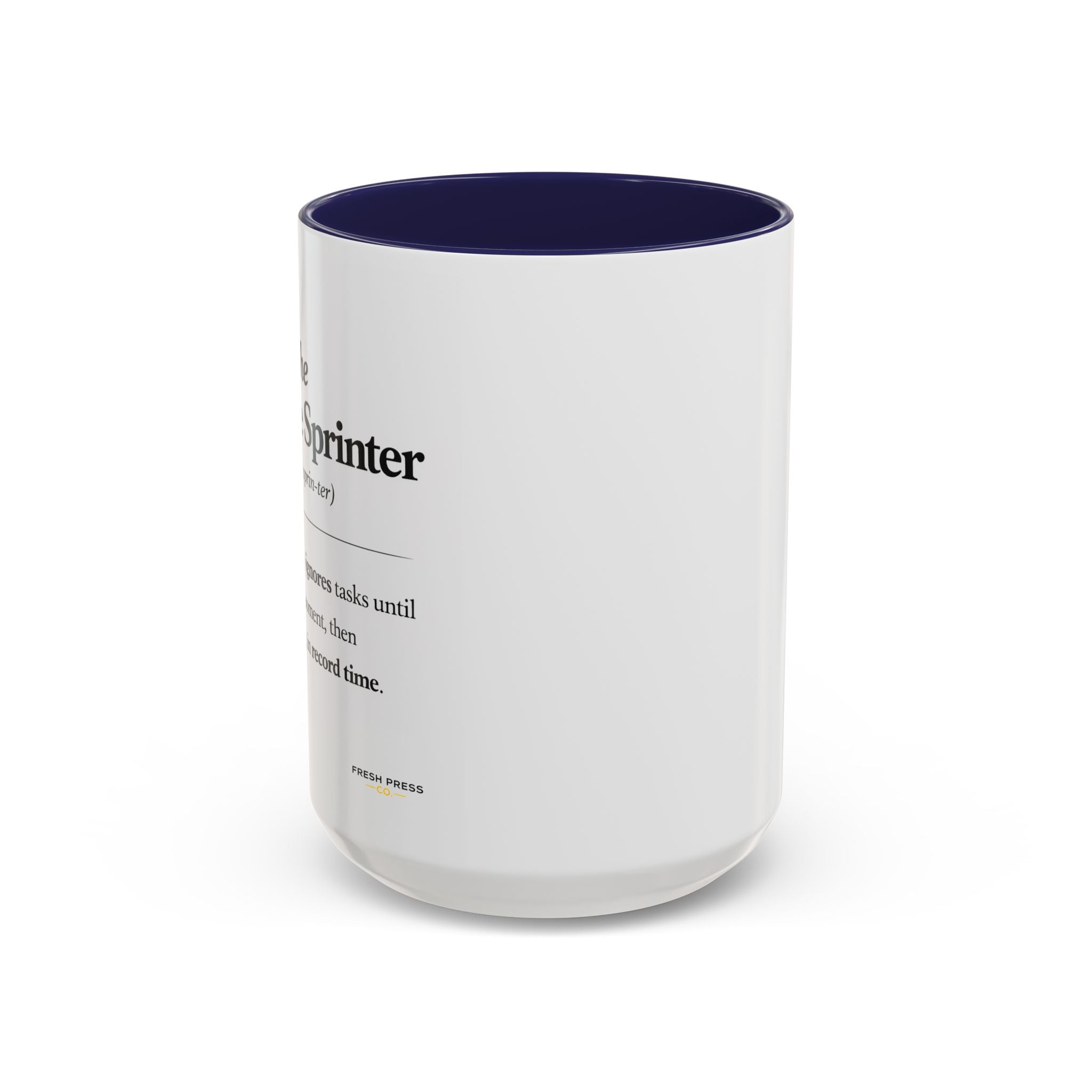 "The Deadline Sprinter" Coffee Mug — Funny Espresso Barista Accent Mug (11/15oz)