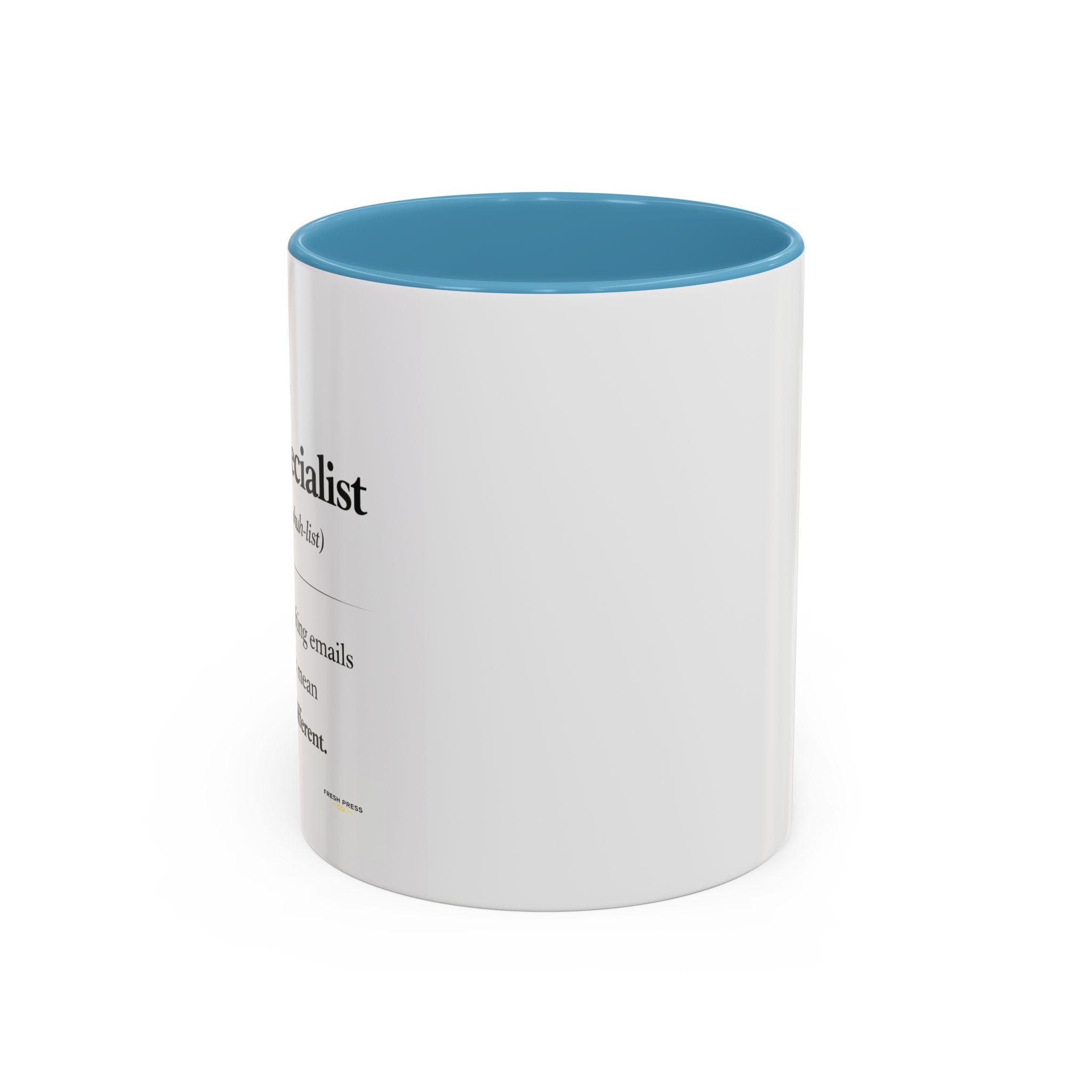 "The Email Specialist" Coffee Mug (11/15oz Accent Mug)