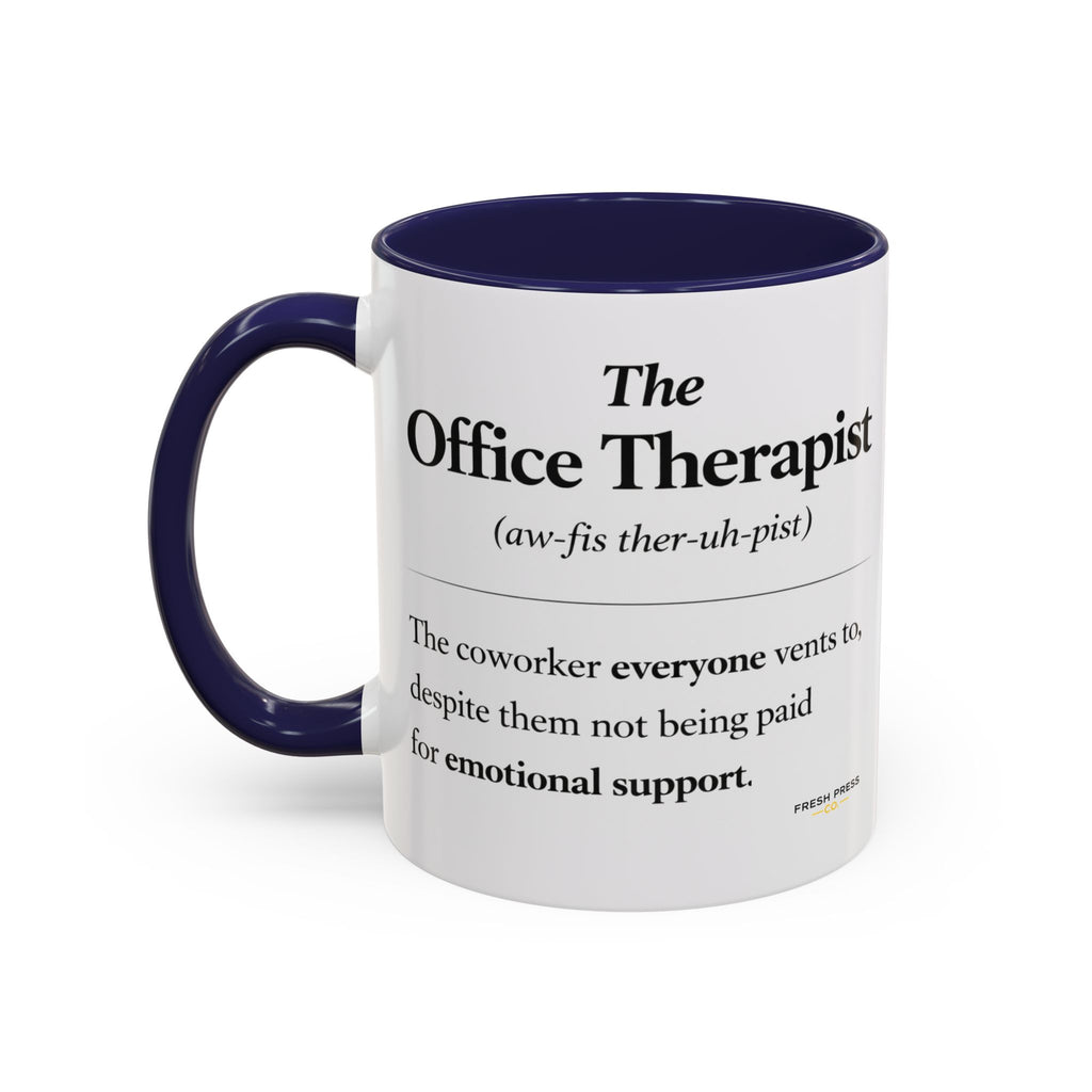 "The Office Therapist" Coffee Mug (11/15oz)