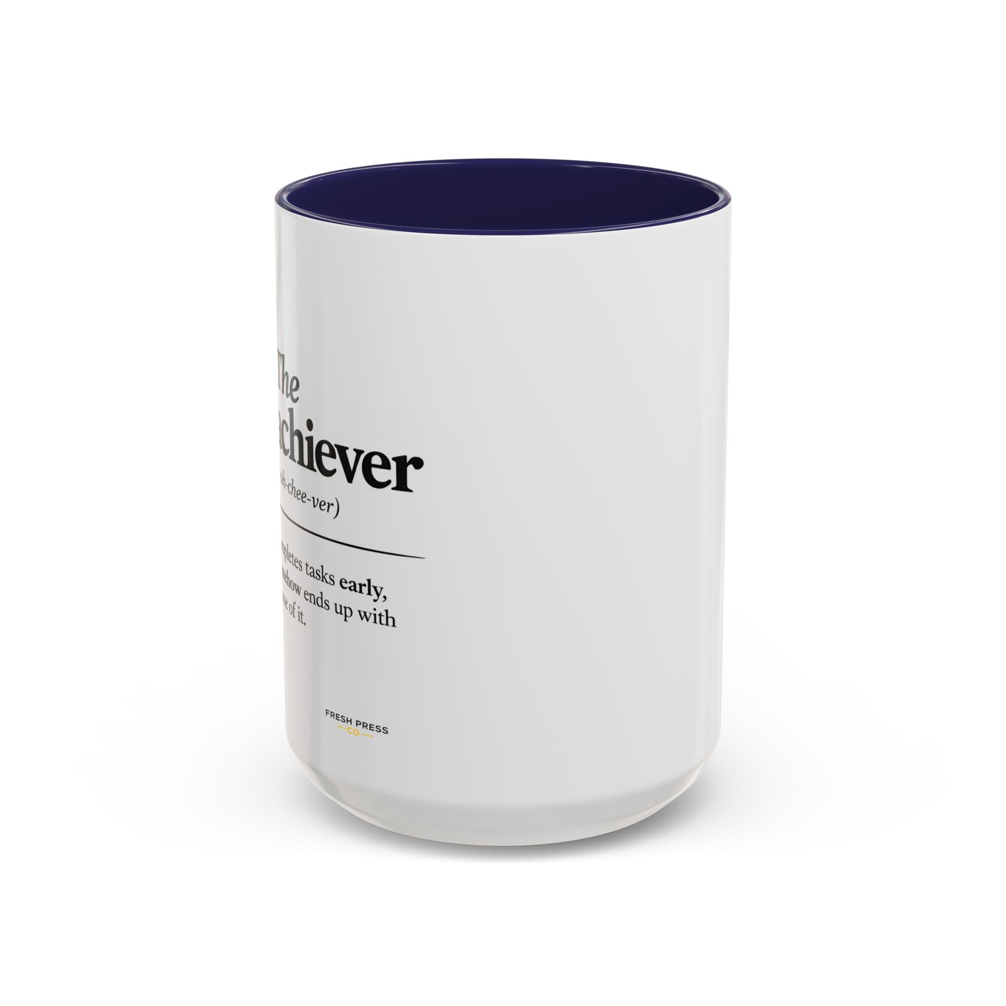 "The Overachiever" Coffee Mug - Barista Emoji Coffee Mug (11/15oz)