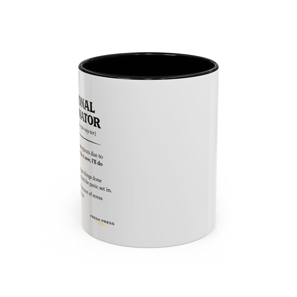 "Professional Procrastinator" Coffee Mug - accent Mug (11/15 oz)