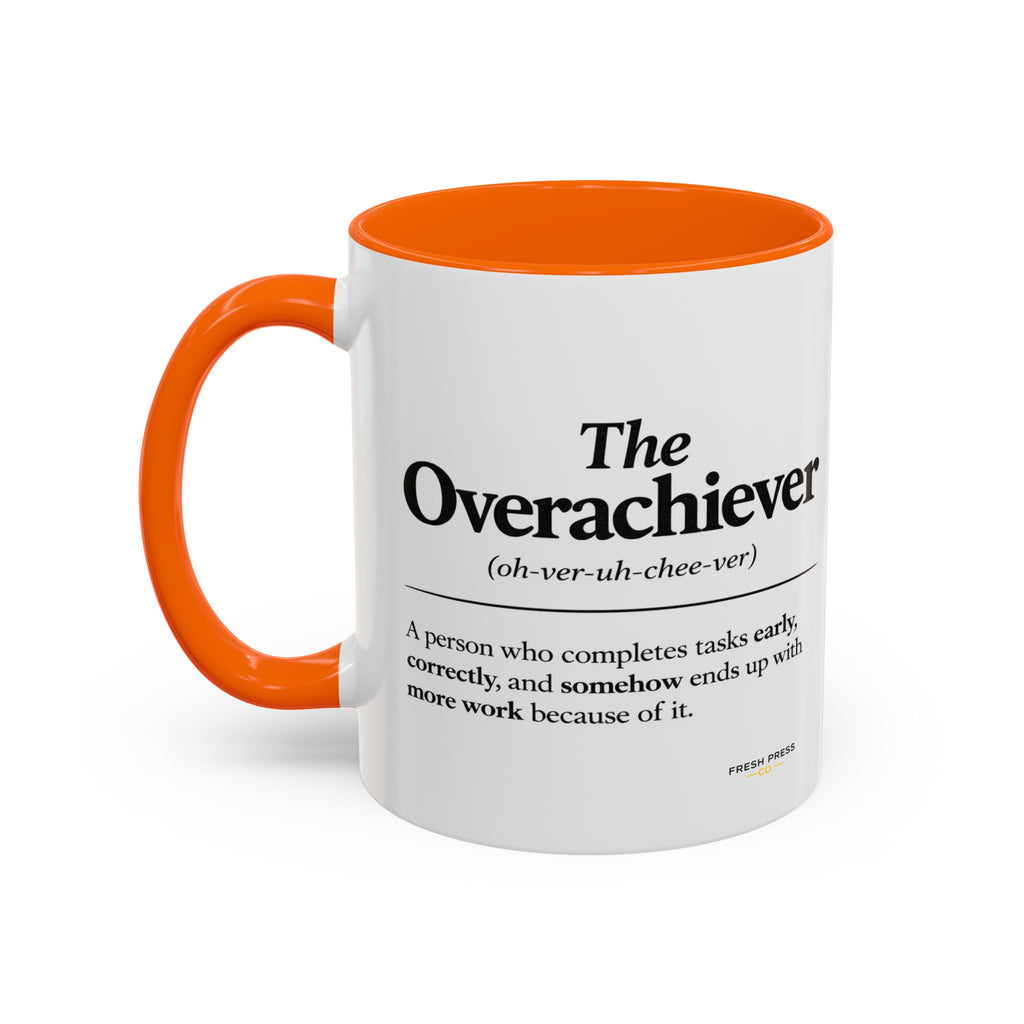 "The Overachiever" Coffee Mug - Barista Emoji Coffee Mug (11/15oz)