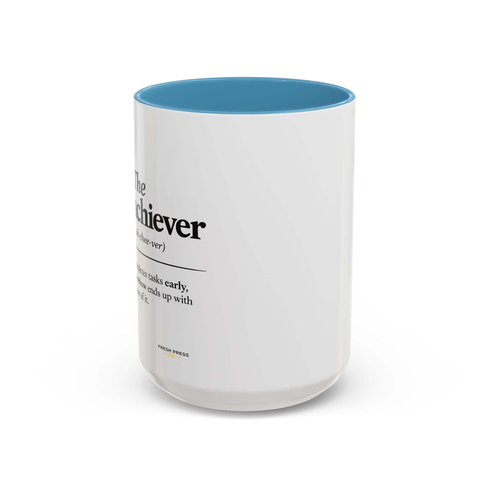 "The Overachiever" Coffee Mug - Barista Emoji Coffee Mug (11/15oz)