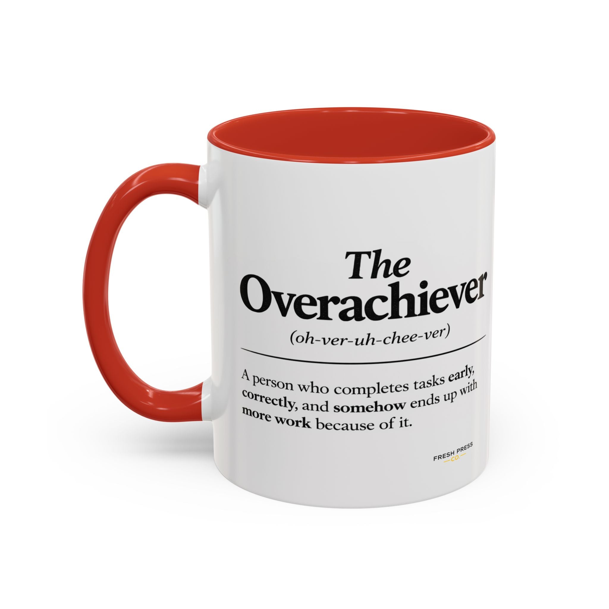 "The Overachiever" Coffee Mug - Barista Emoji Coffee Mug (11/15oz)